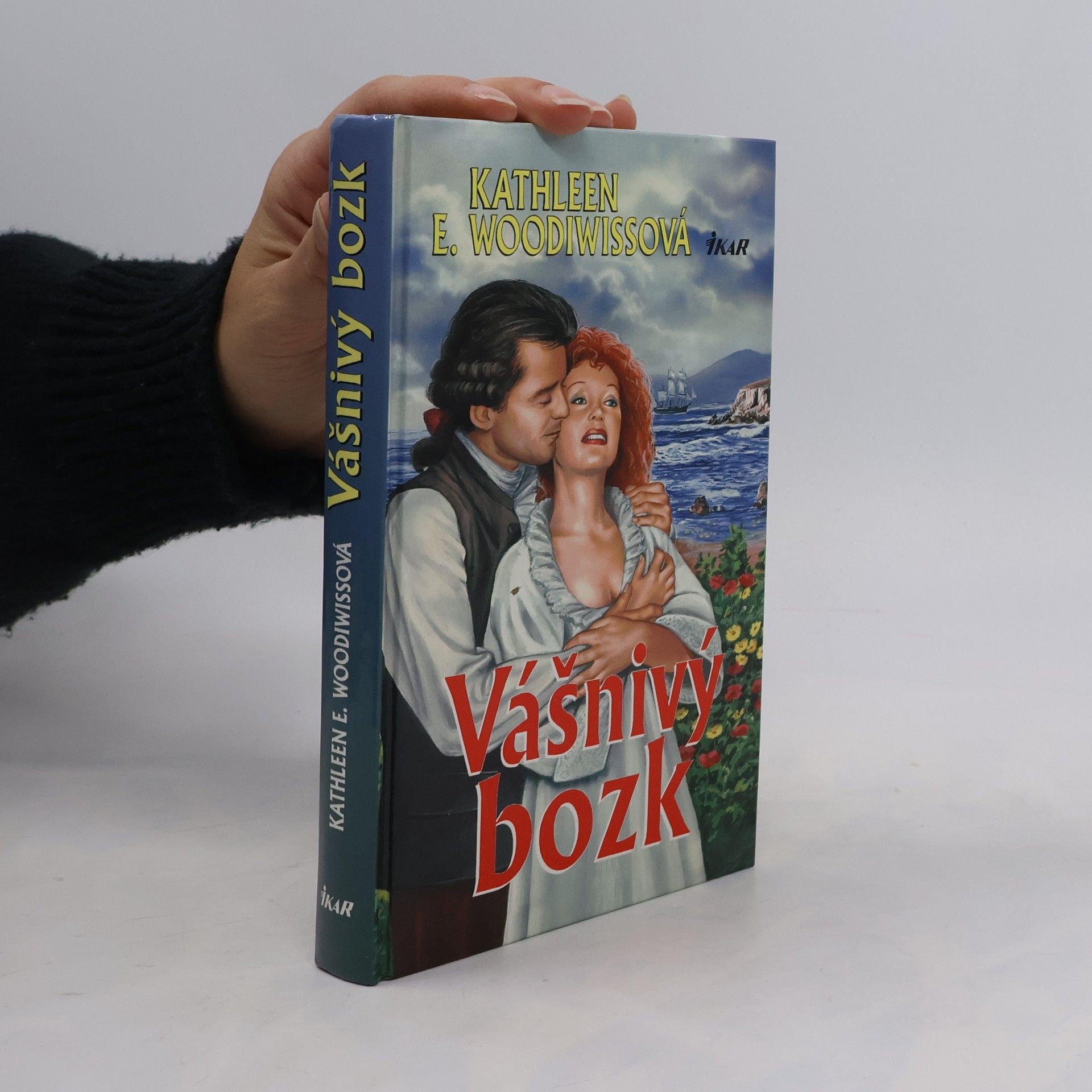 Kathleen E. Woodiwiss Vášnivý bozk