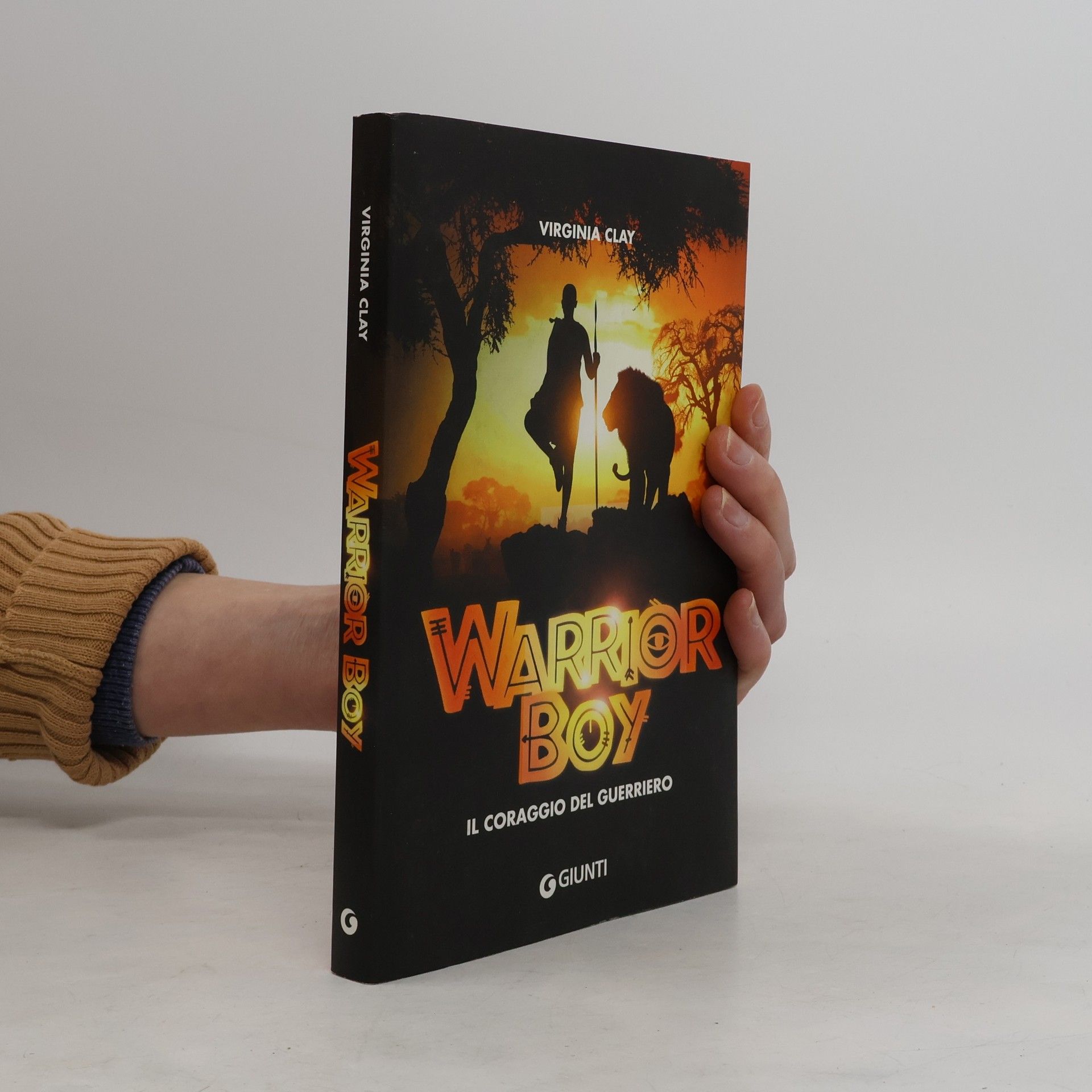 Virginia Clay Warrior Boy. Il coraggio del guerriero