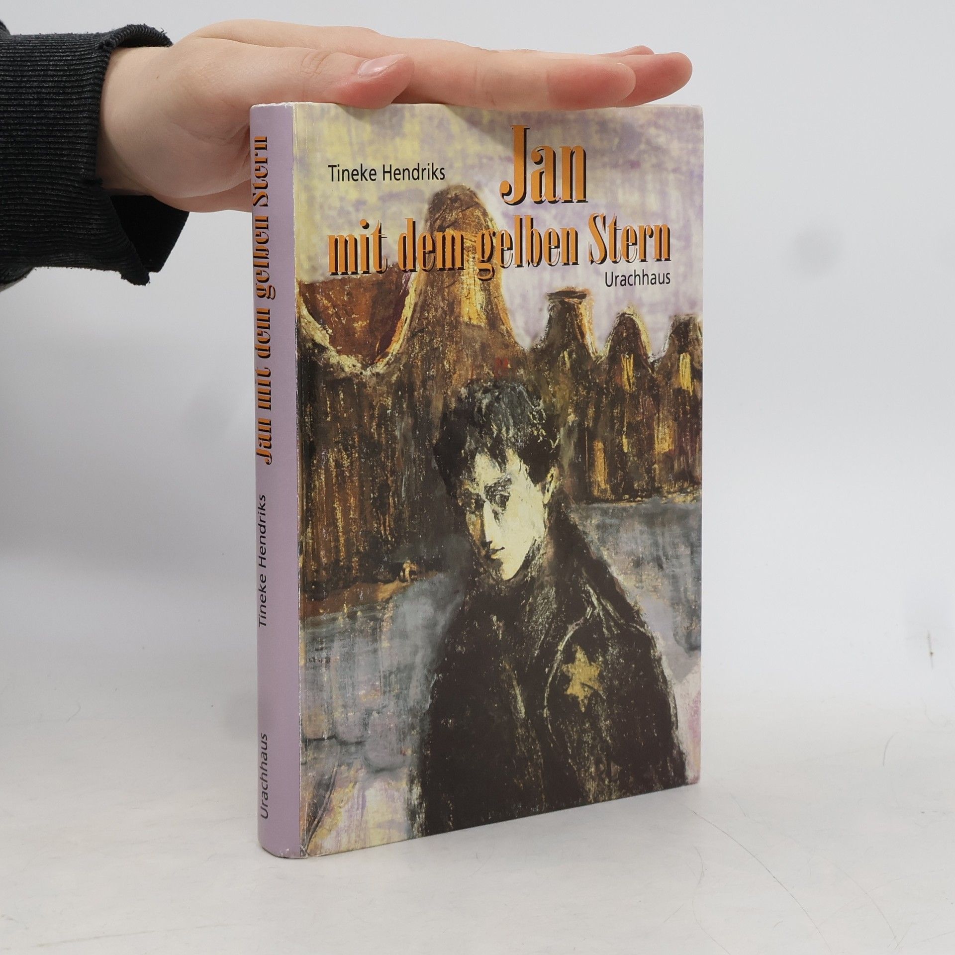 Tineke Hendriks Jan mit dem gelben Stern