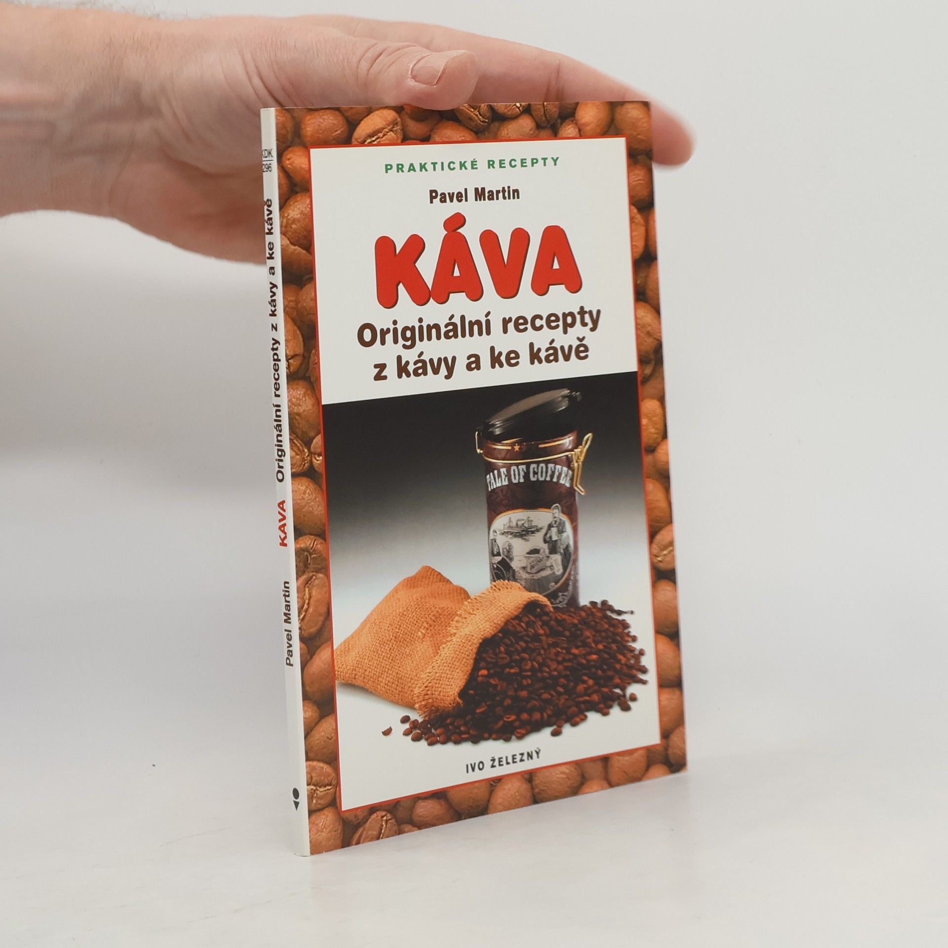 Káva : originální recepty z kávy a ke kávě