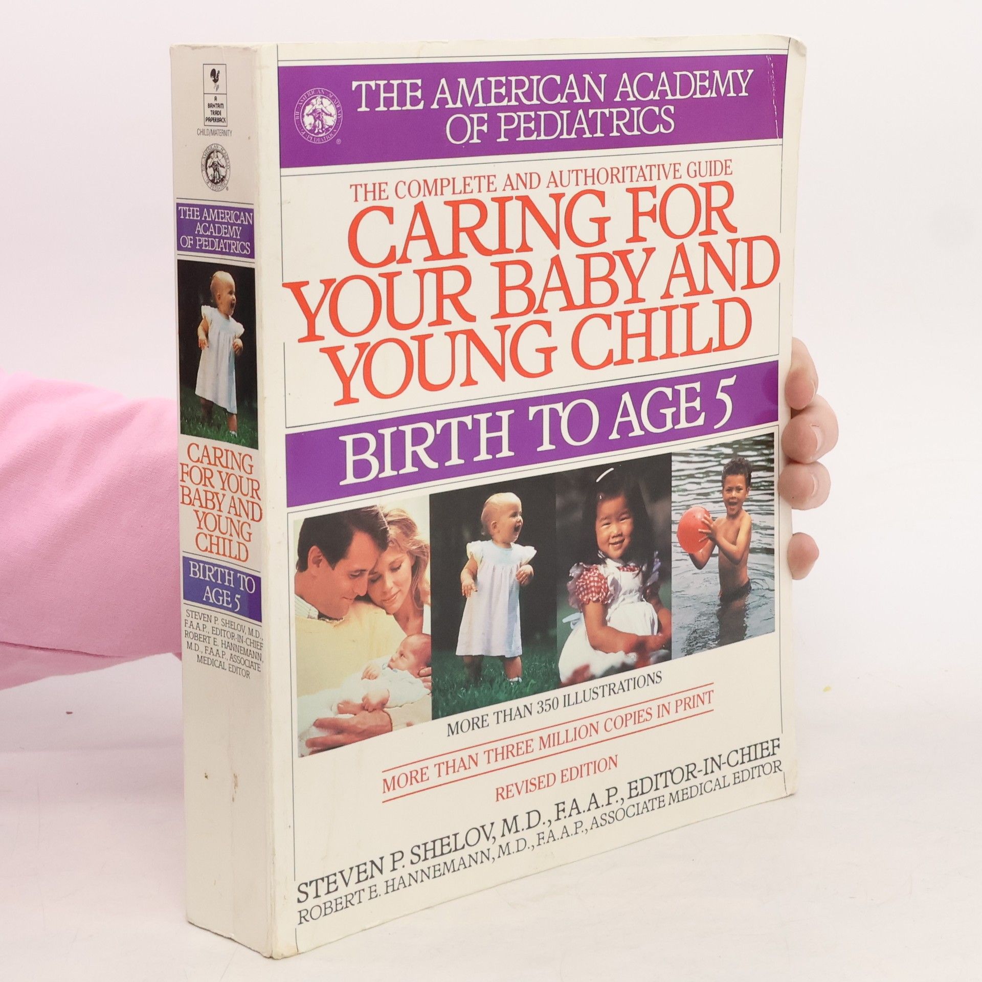 Steven P. Shelov Caring for Your Baby and Young Child