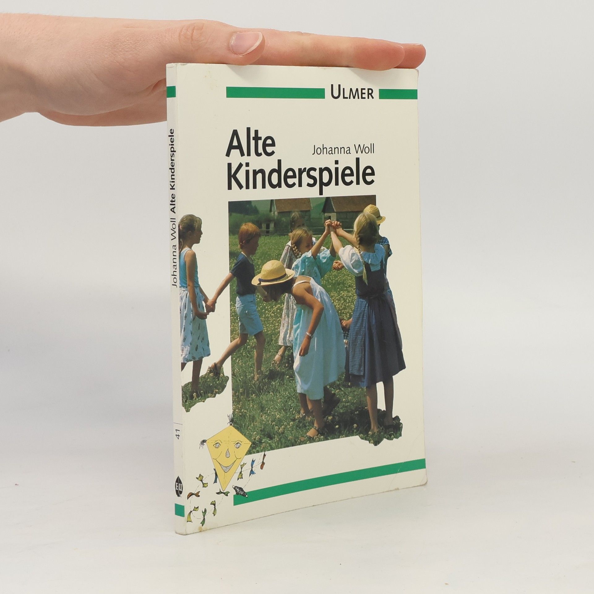 Johanna Woll Alte Kinderspiele