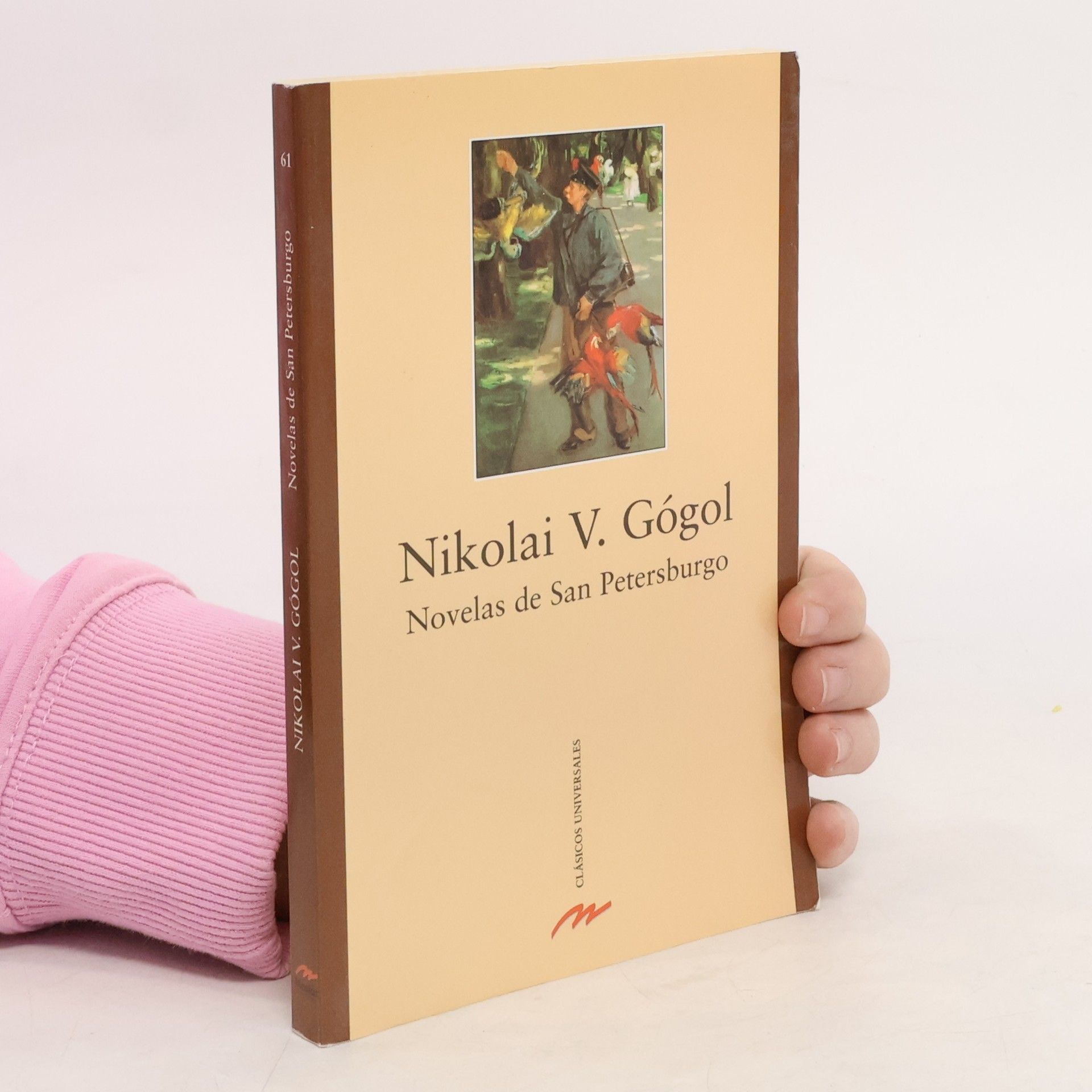 Nikolai Vasilyevich Gogol Clásicos Universales - 61: Novelas de San Petersburgo - 3. edición