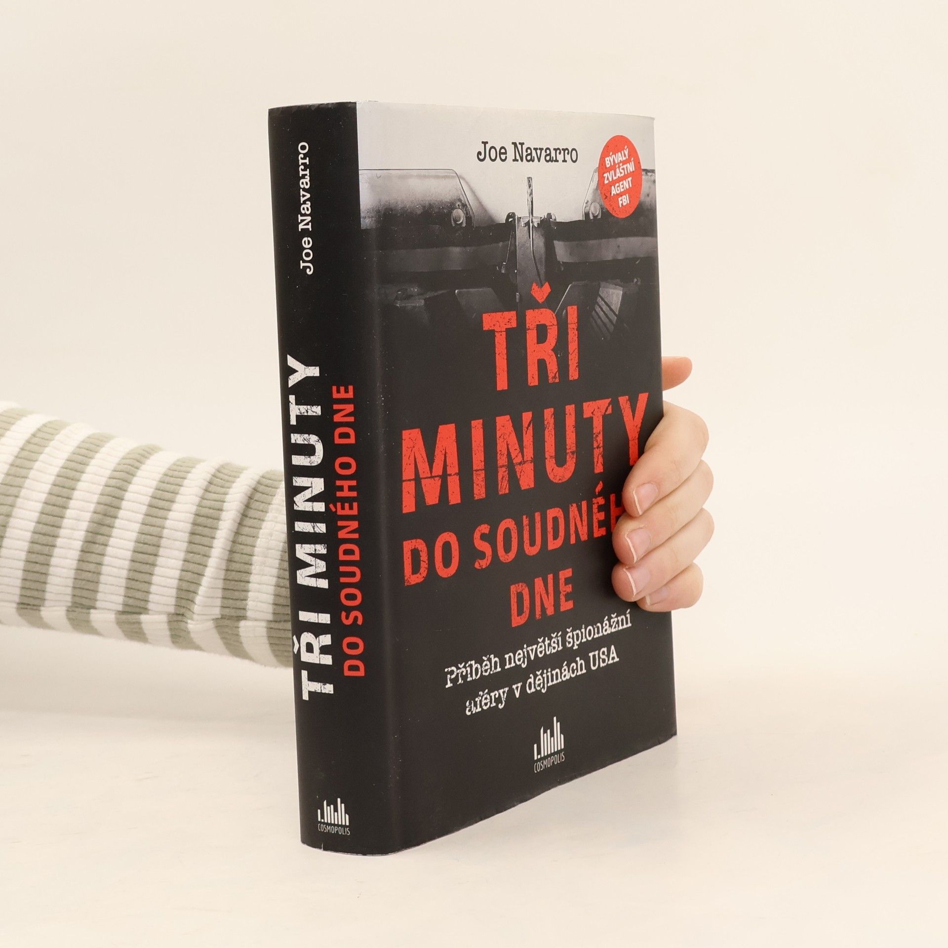 Joe Navarro Tři minuty do soudného dne