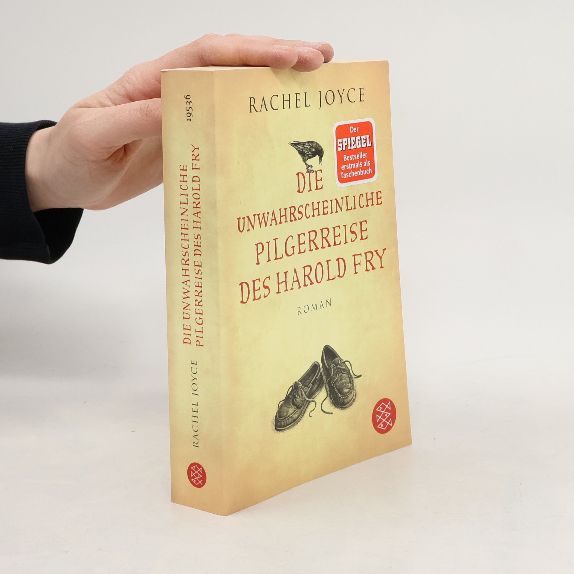 Rachel Joyce Die unwahrscheinliche Pilgerreise des Harold Fry