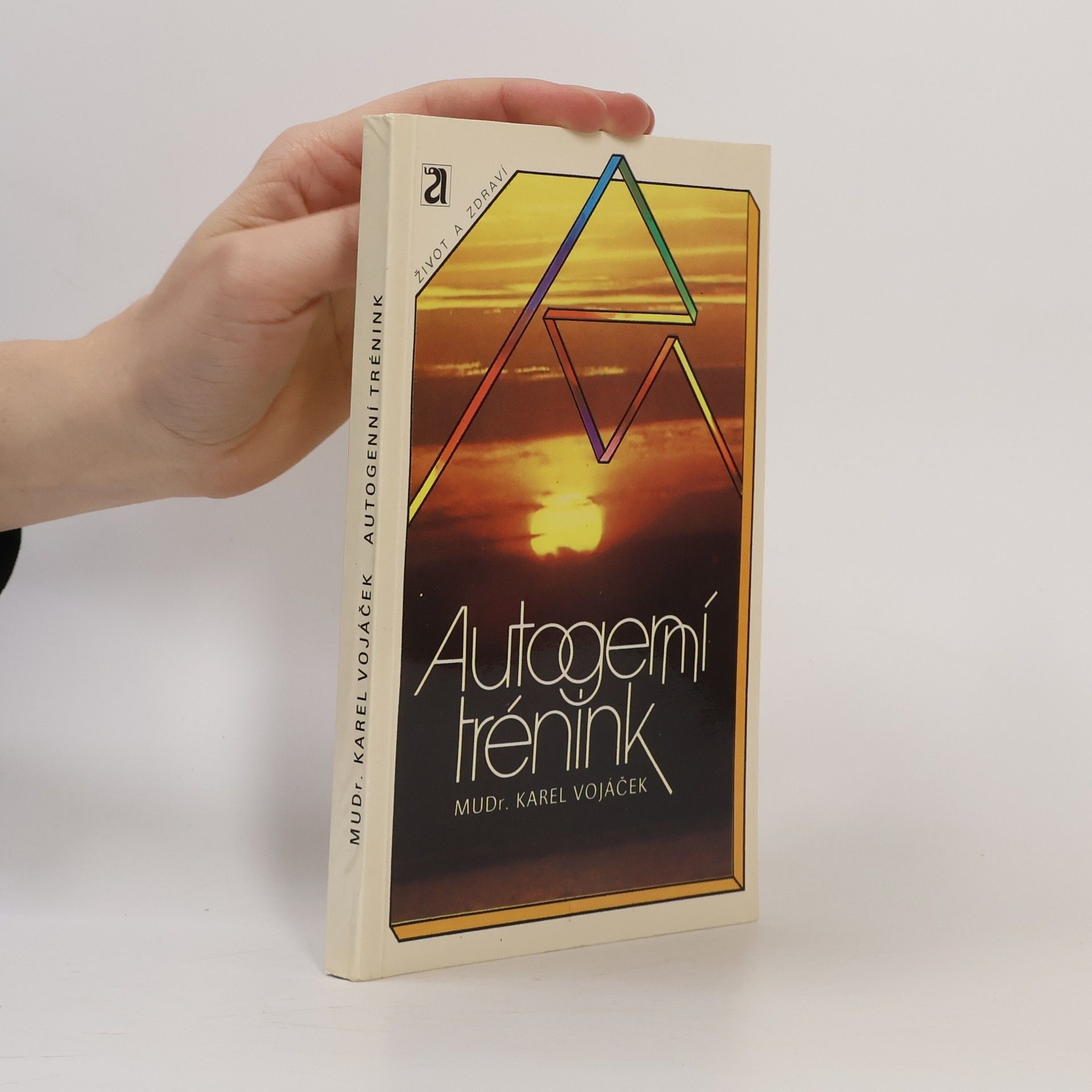 Karel Vojáček Autogenní trénink