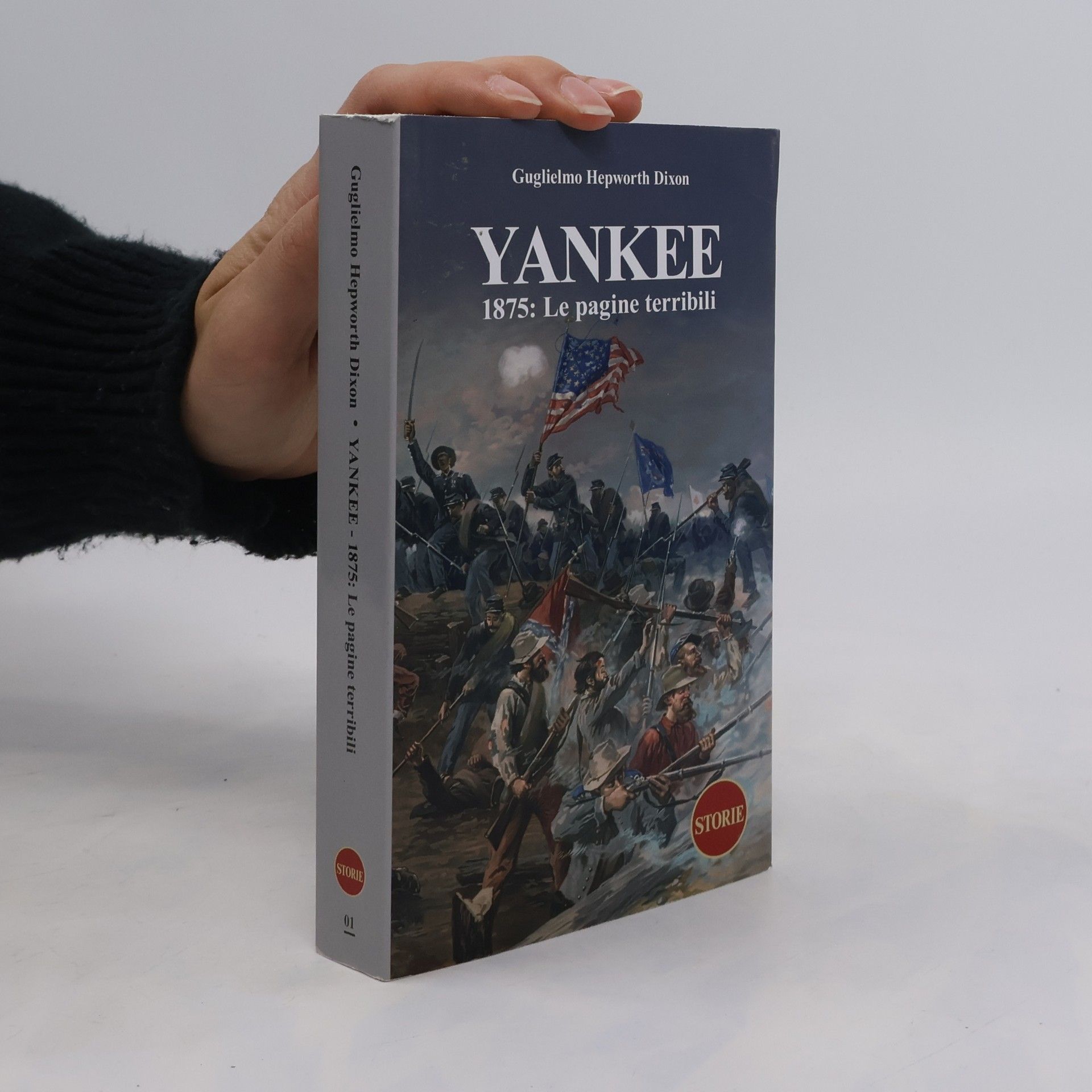 Guglielmo Hepworth Dixon Yankee. 1875: Le pagine terribili