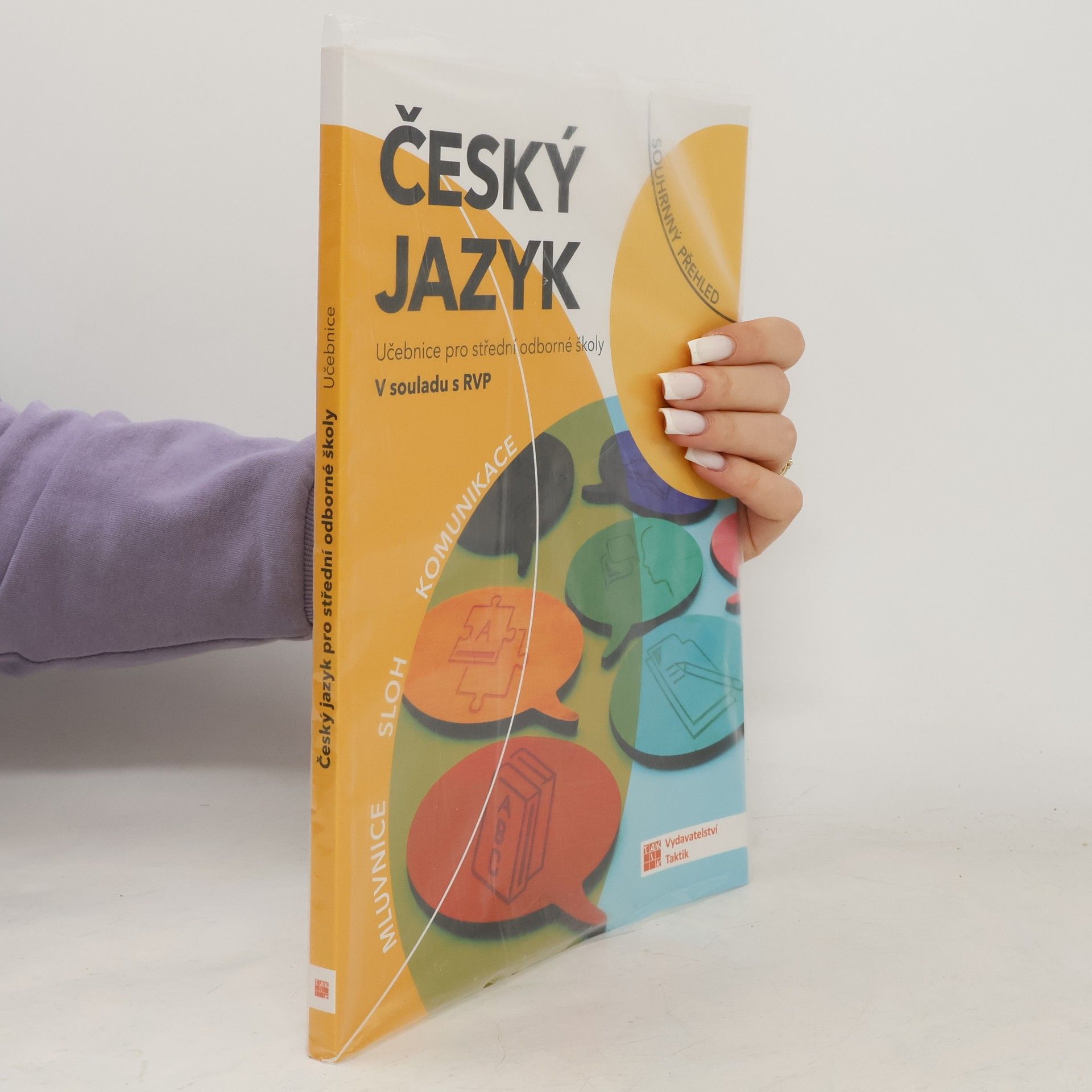 Various authors Český jazyk: Učebnice pro střední odborné školy v souladu s RVP