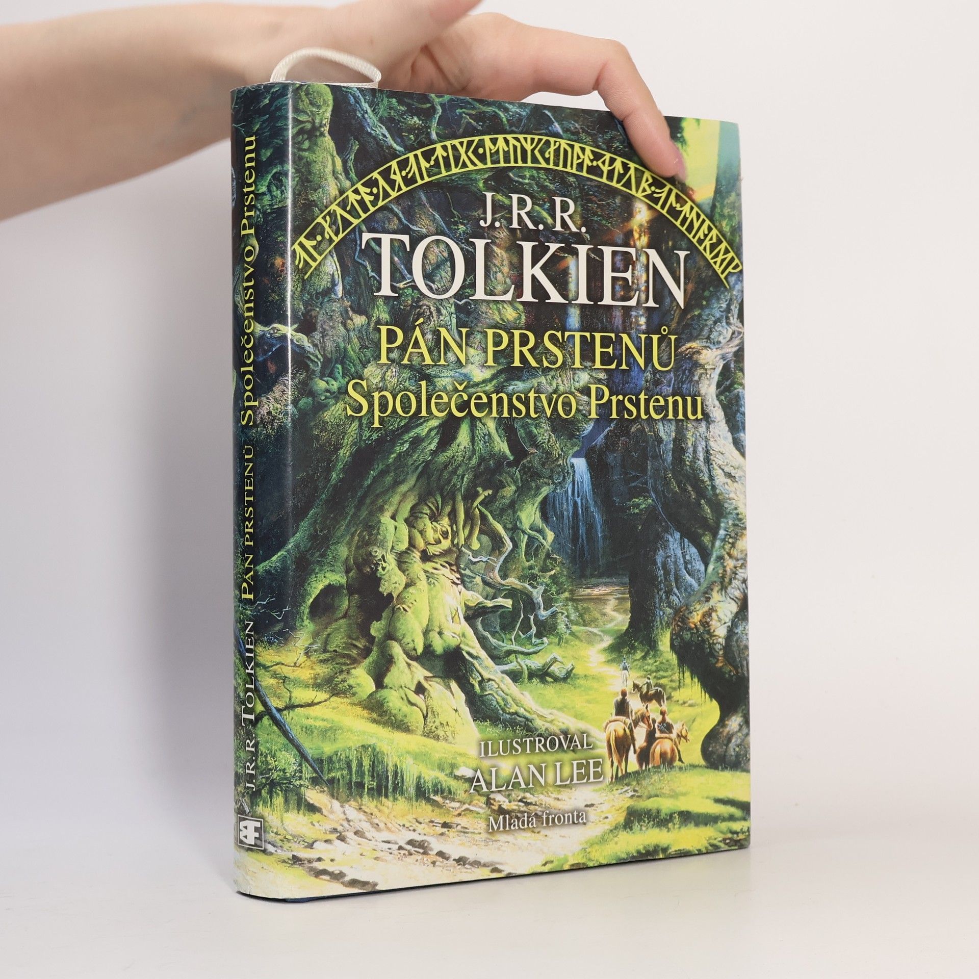 John Ronald Reuel Tolkien Pán prstenů. Společenstvo Prstenu