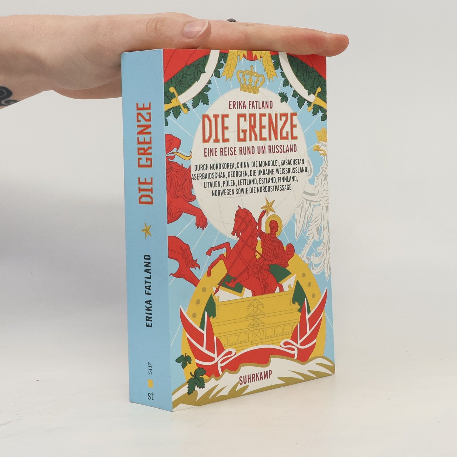 Erika Fatland Die Grenze