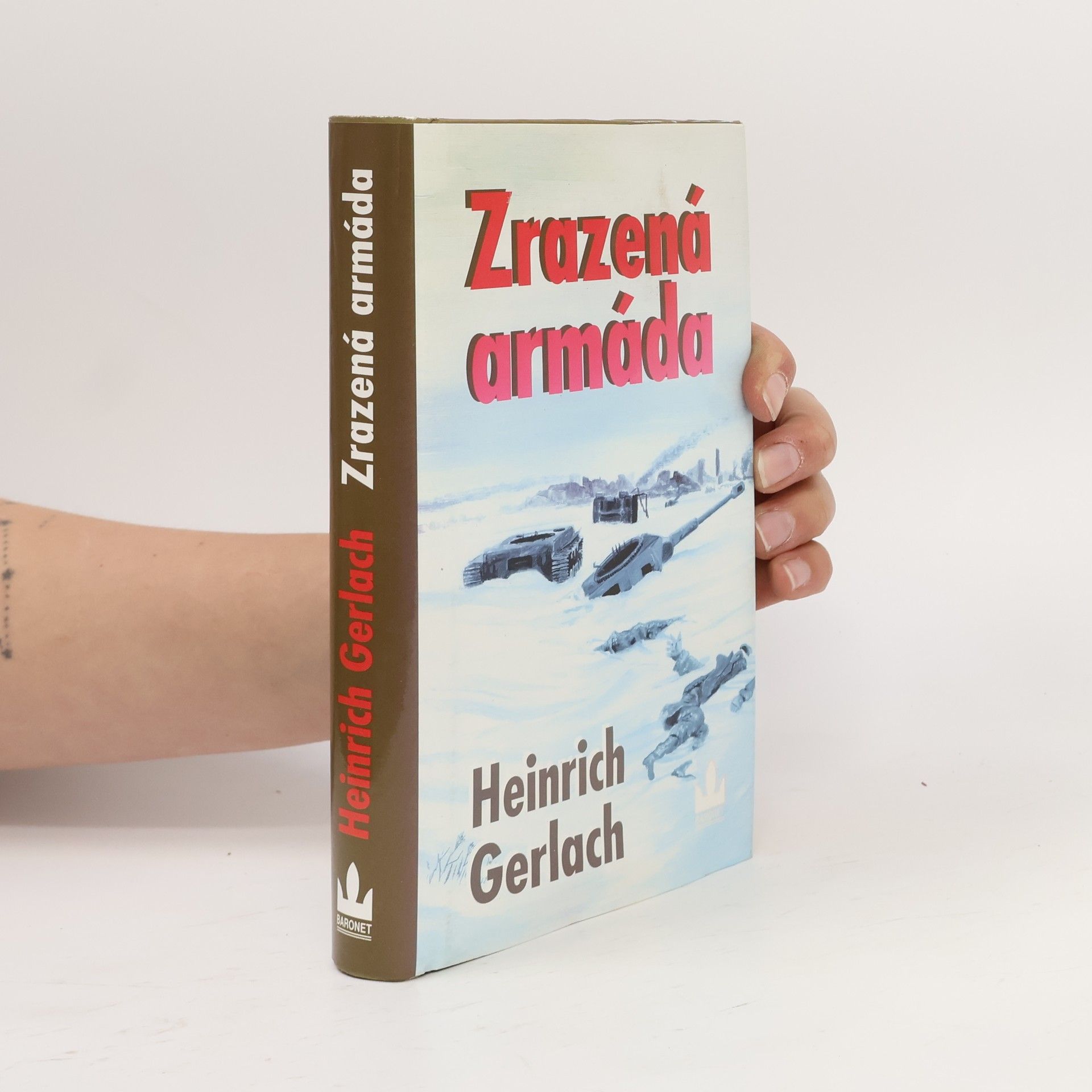 Heinrich Gerlach Zrazená armáda