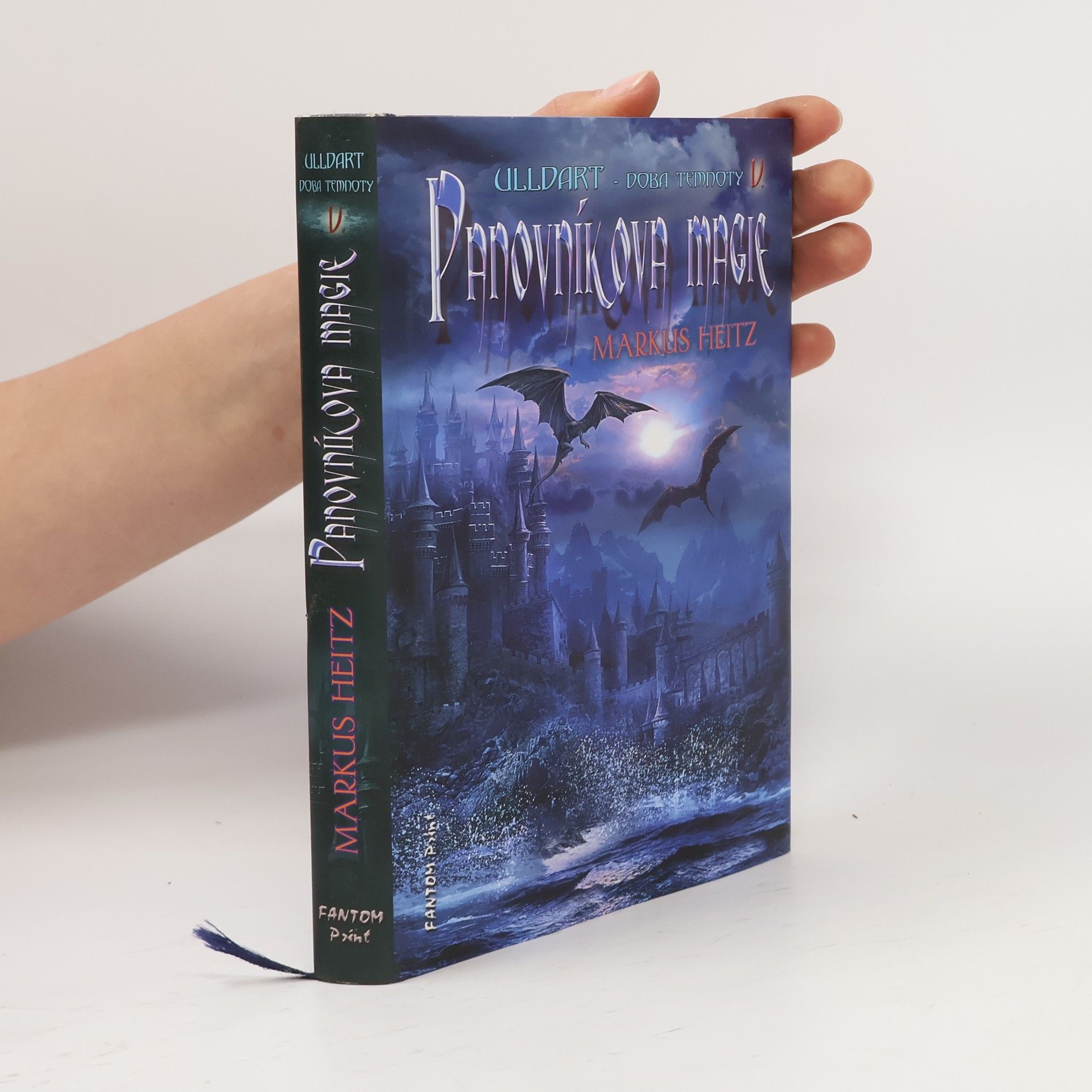 Markus Heitz Panovníkova magie. Ulldart - doba temnoty. V.