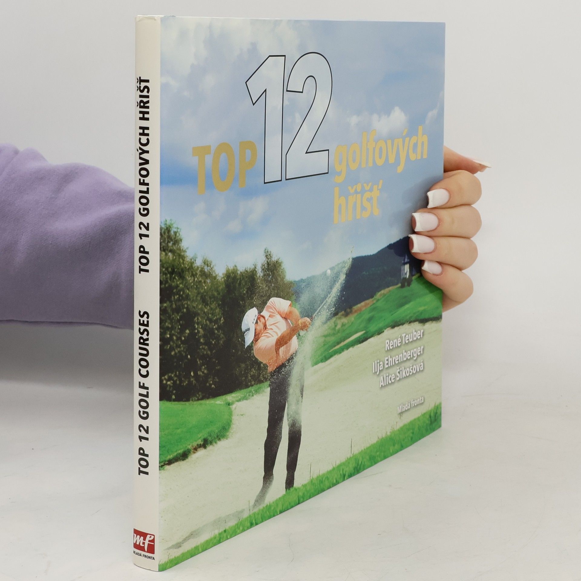 Alice Šikošová Top 12 golfových hřišť