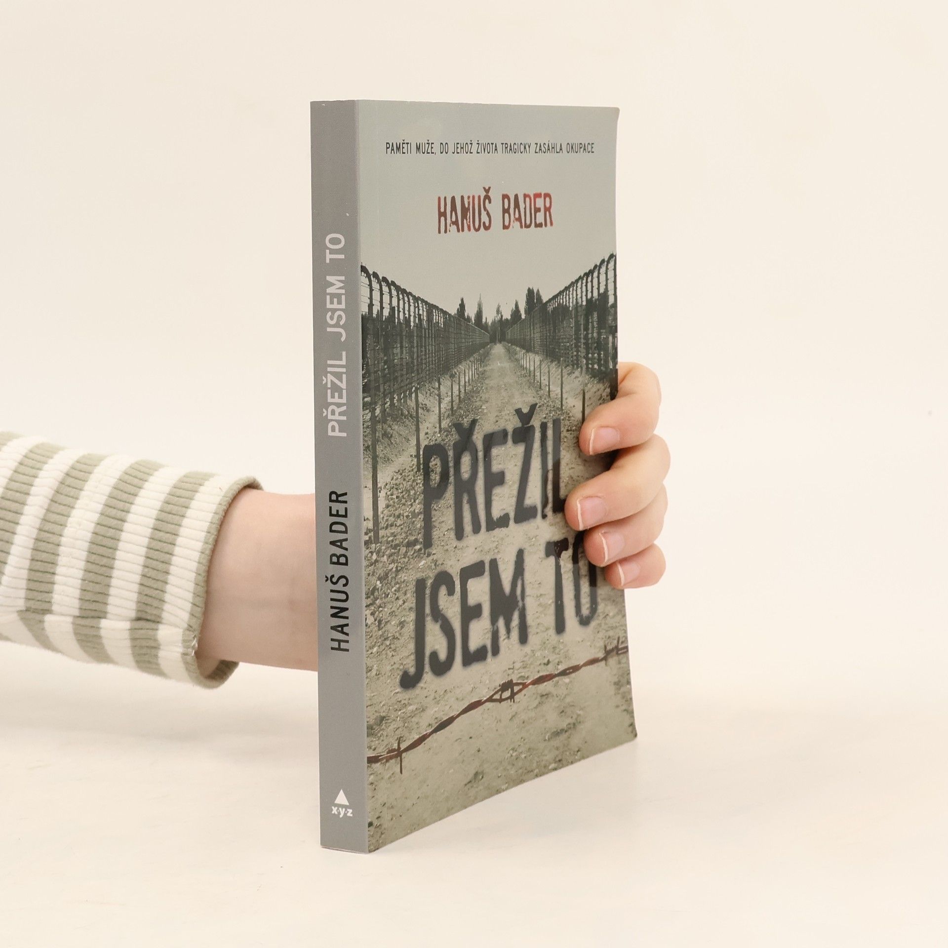 Hanuš Bader Přežil jsem to