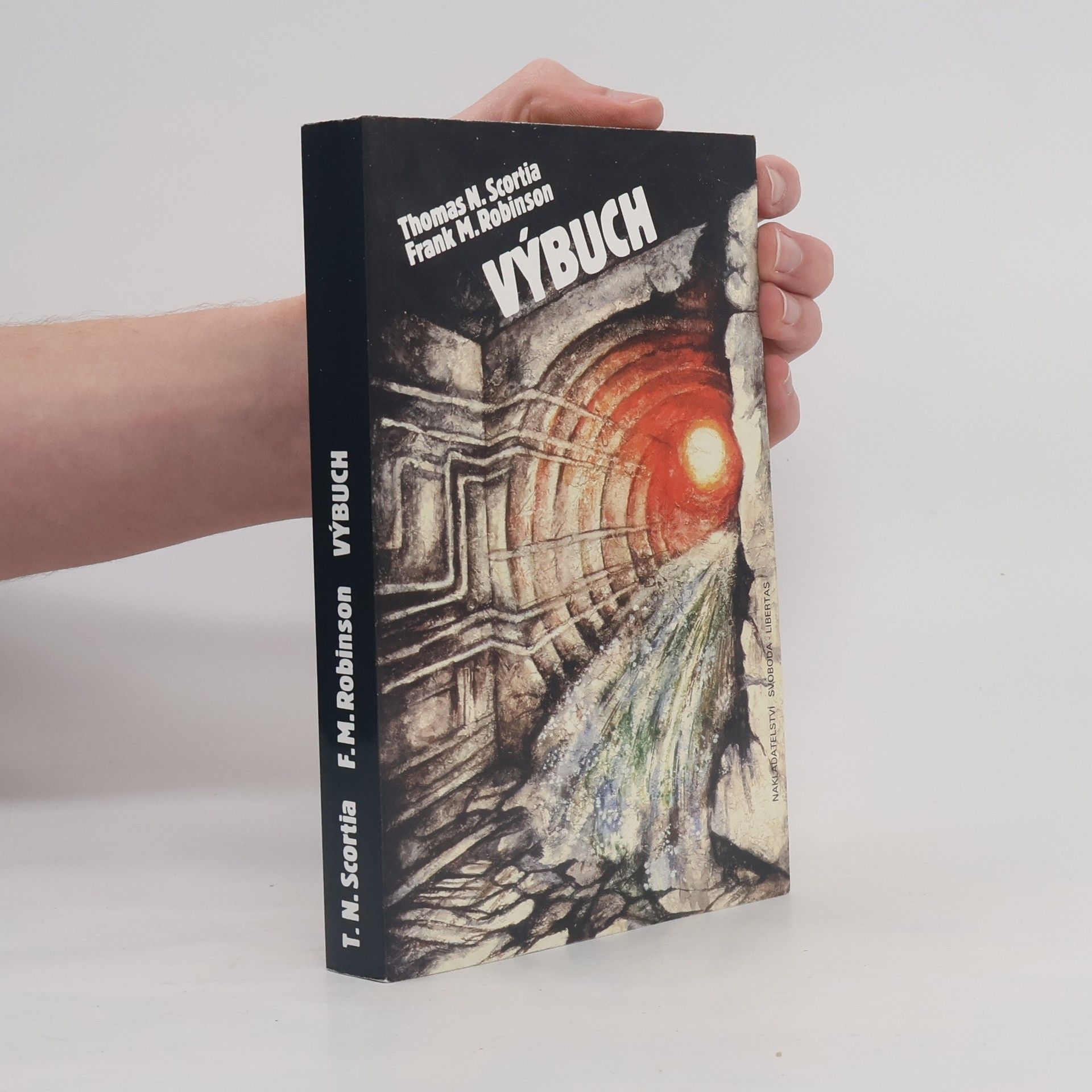 Thomas N. Scortia Výbuch