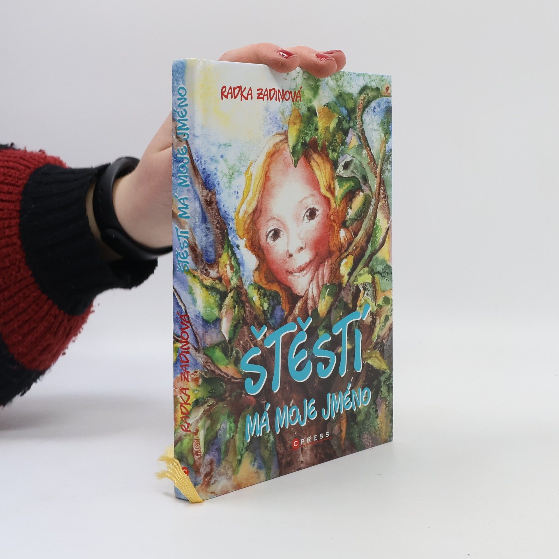 Radka Zadinová Štěstí má moje jméno