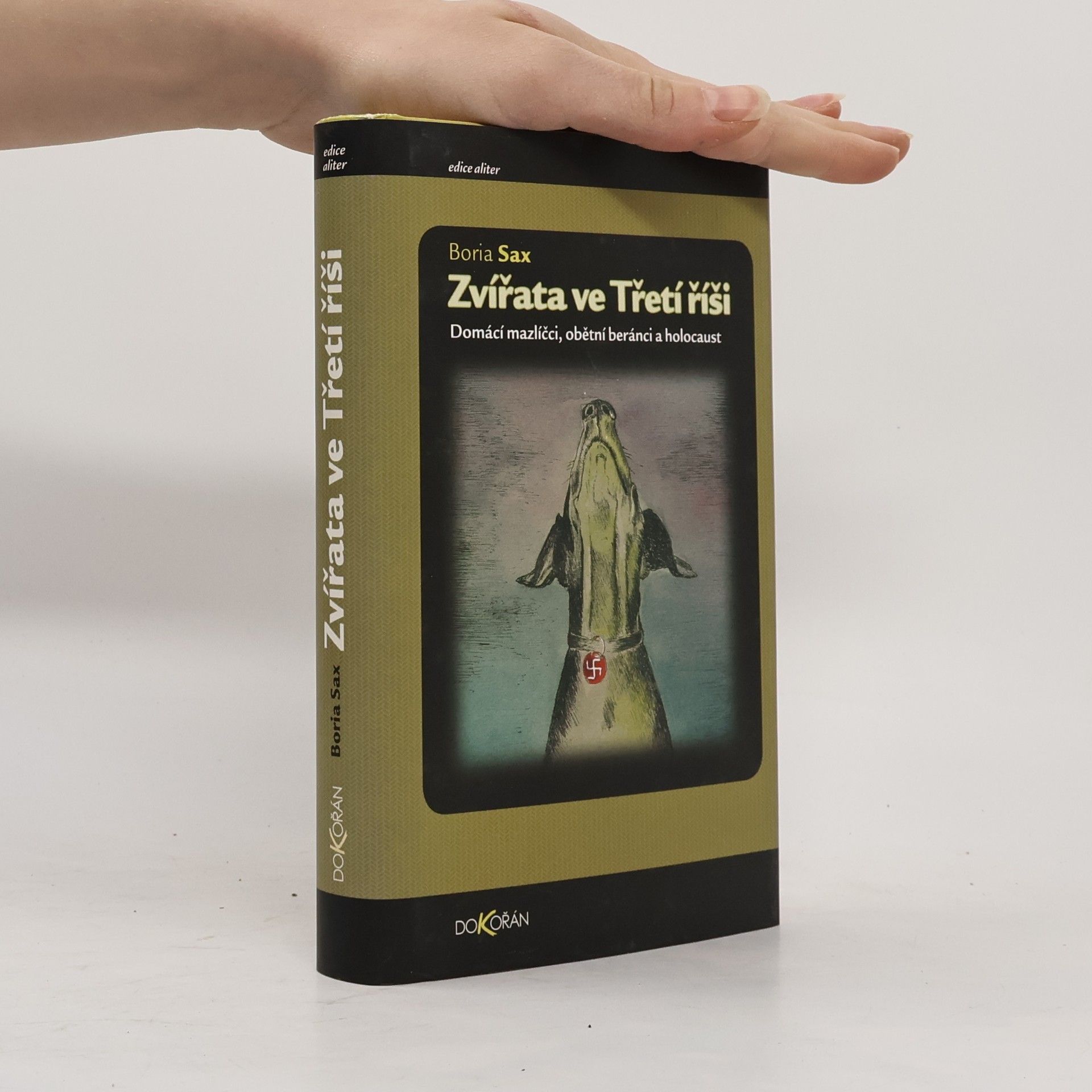 Zvířata ve Třetí říši: Domácí mazlíčci, obětní beránci a holocaust