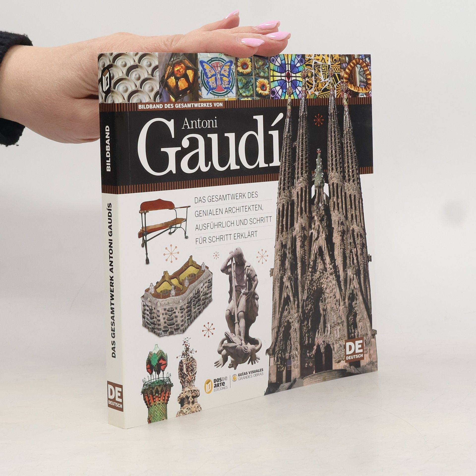 Bildband des Gesamtwerkes von Antoni Gaudí