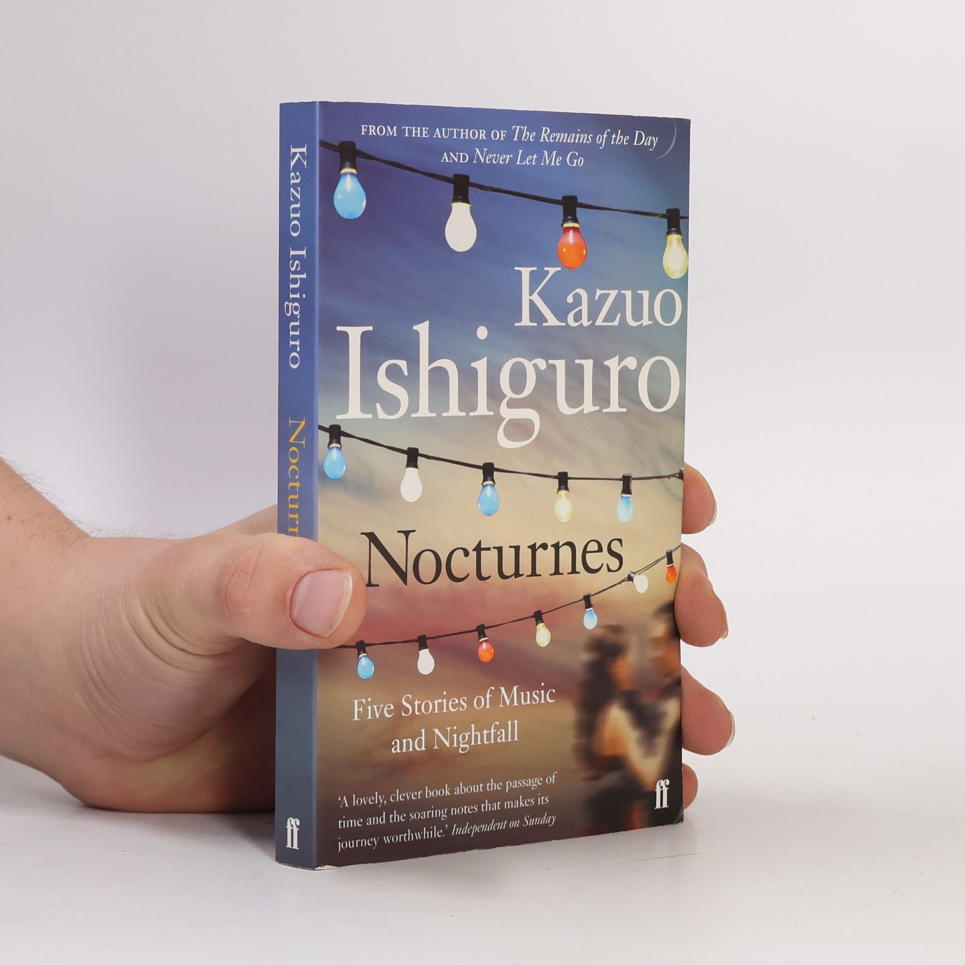 Kazuo Ishiguro Nocturnes. Five stories of music and nightfall