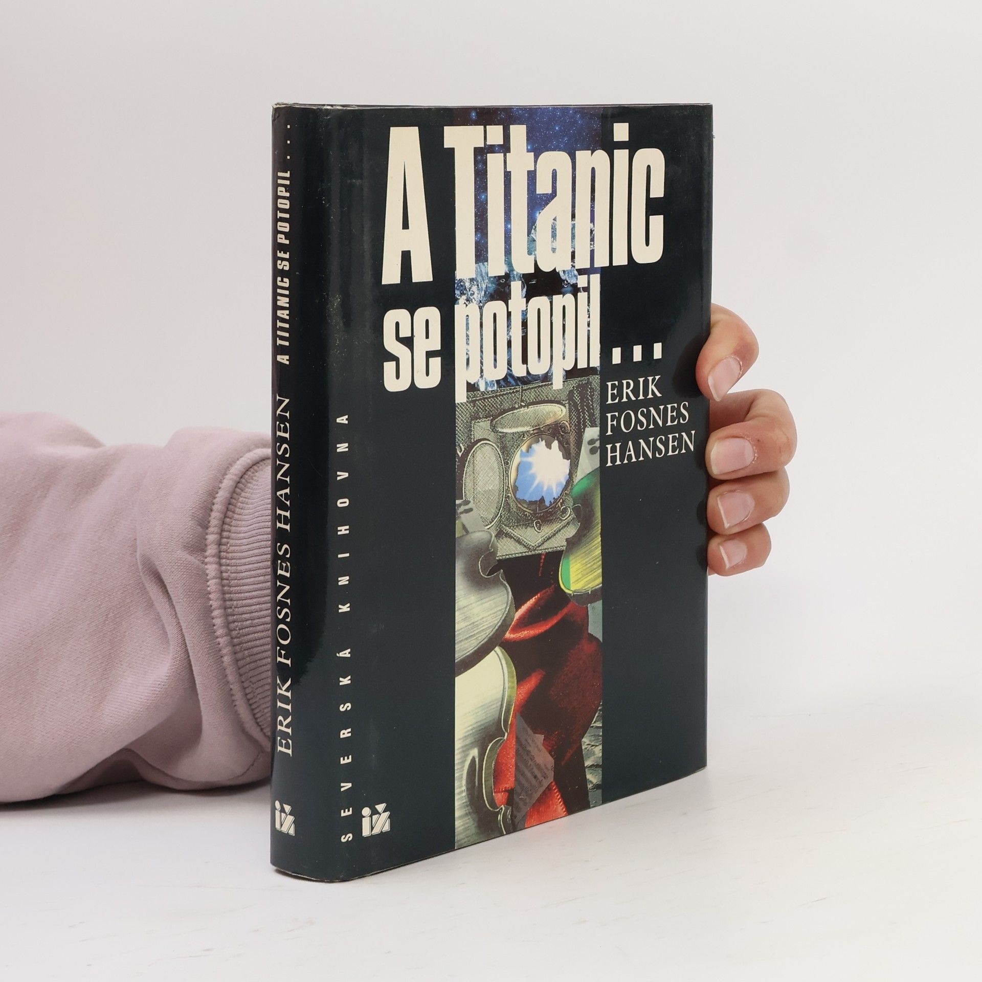 Erik Fosnes Hansens A Titanic se potopil