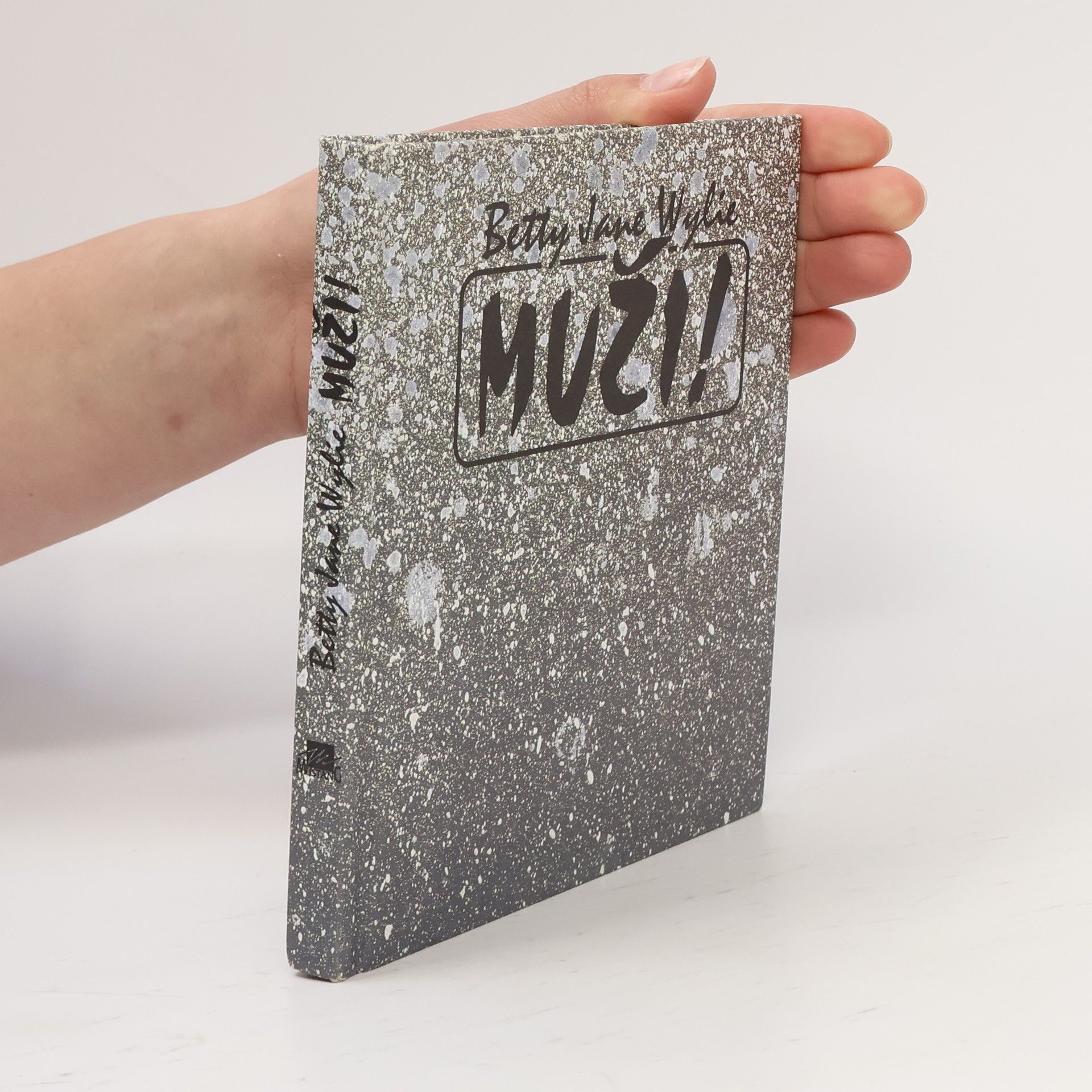 Betty Jane Wylie Muži!