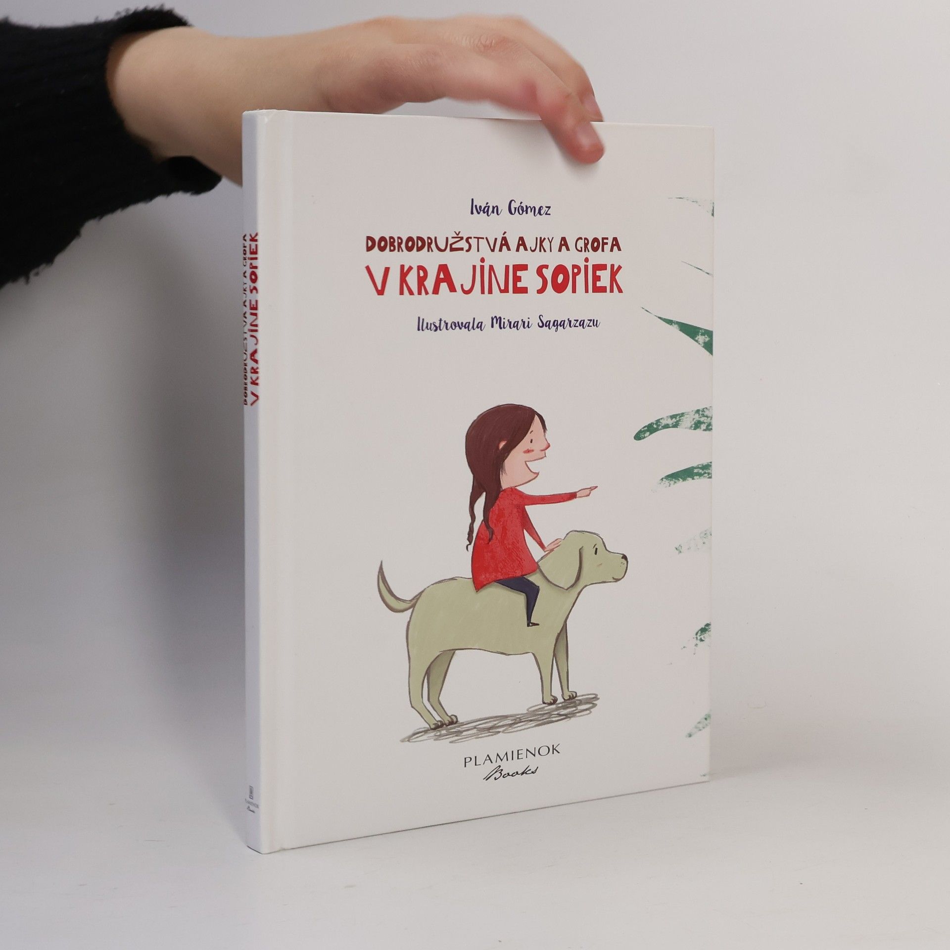 Iván Gómez Dobrodružstvá Ajky a Grofa v krajine sopiek