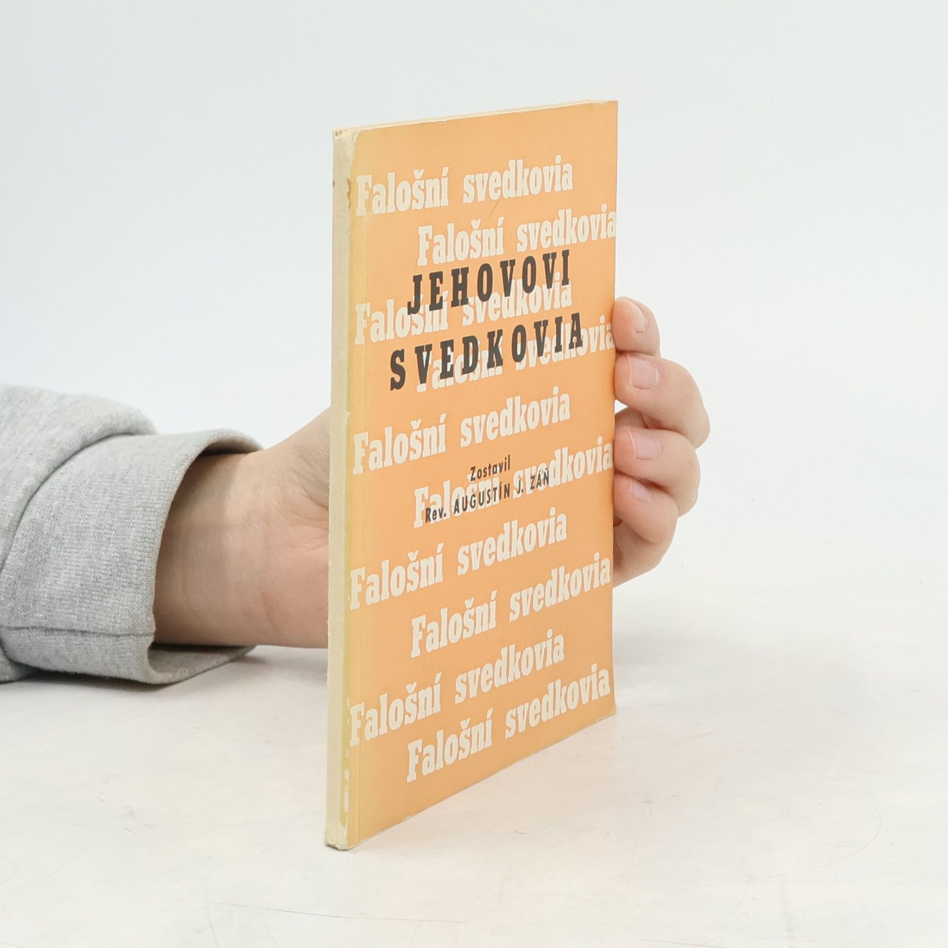 Augustín J. Záň Jehovovi svedkovia