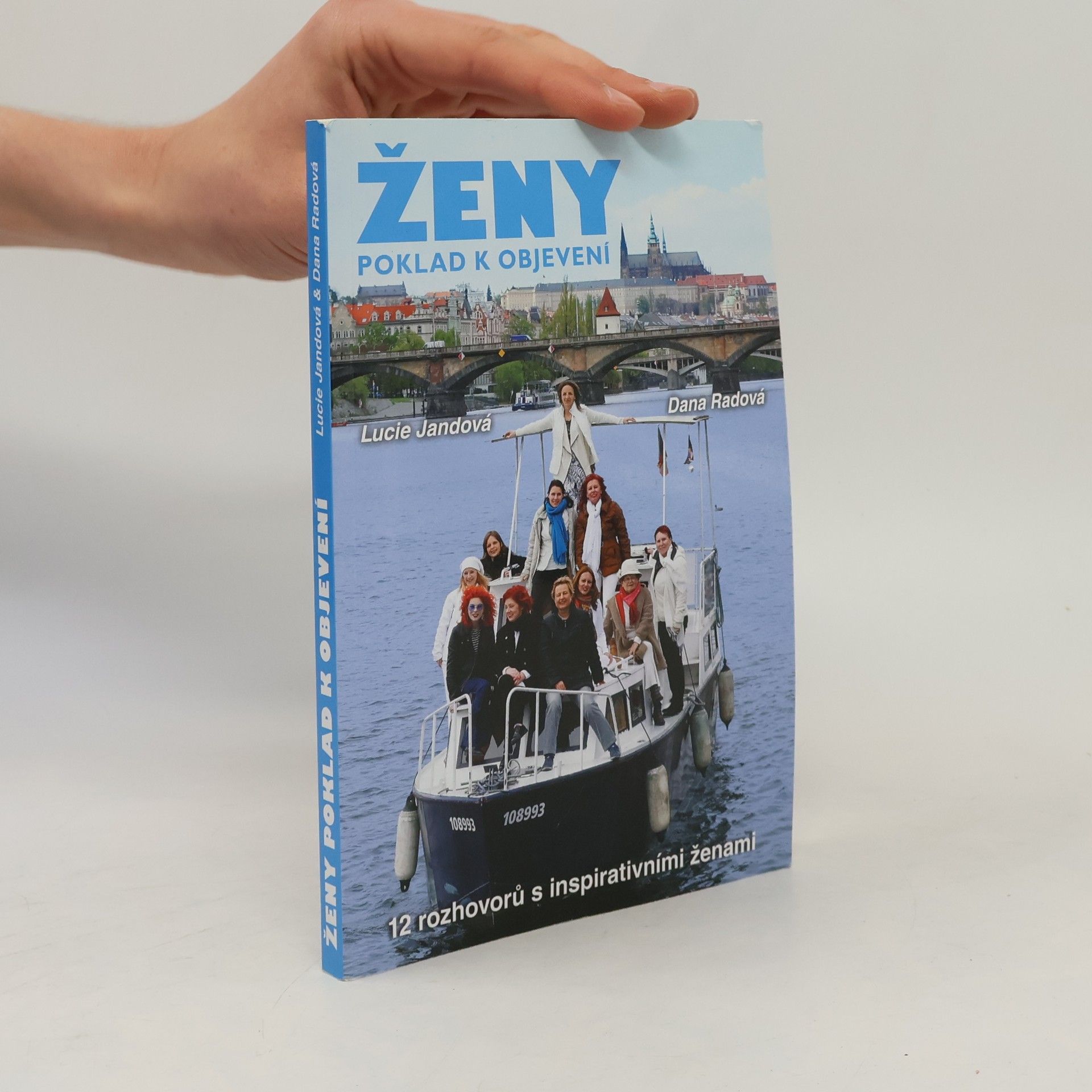 Ženy : poklad k objevení : 12 rozhovorů s inspirativními ženami