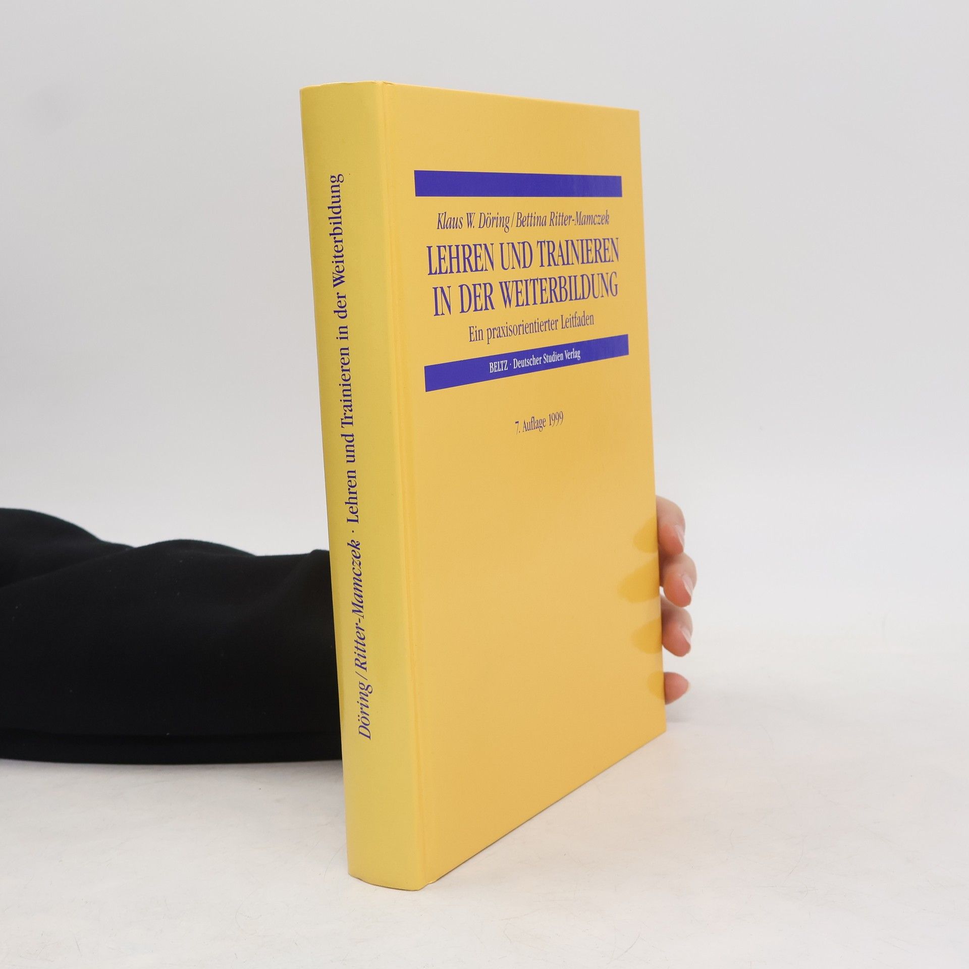 Bettina Ritter-Mamczek Lehren und Trainieren in der Weiterbildung