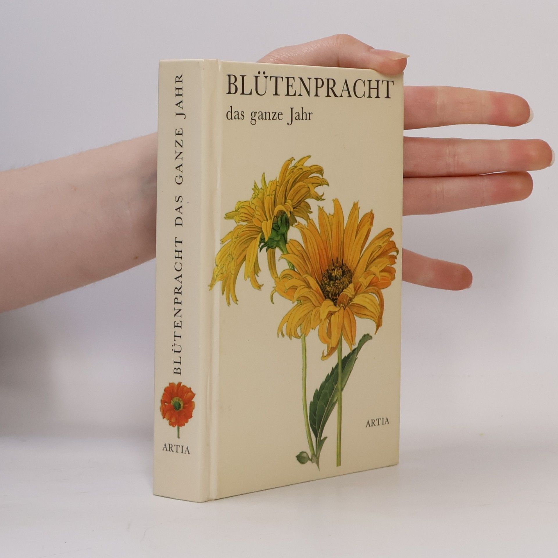 Various authors Blütenpracht das ganze Jahr