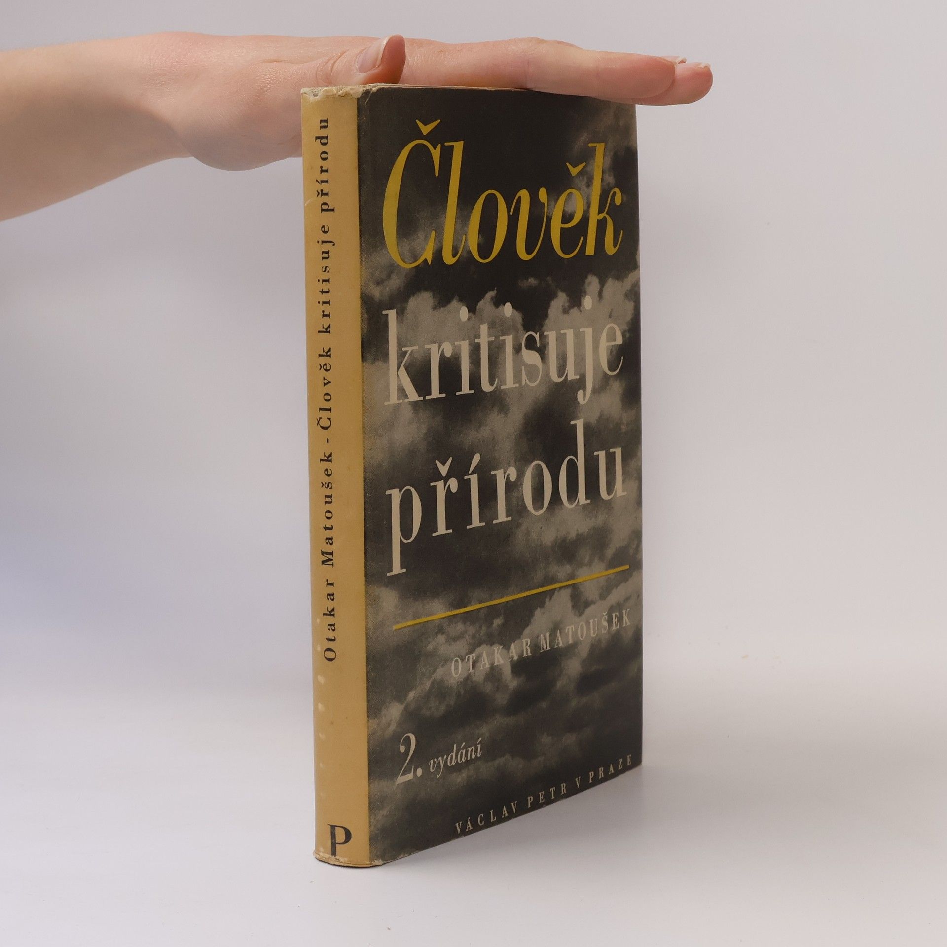 Otakar Matoušek Člověk kritisuje přírodu