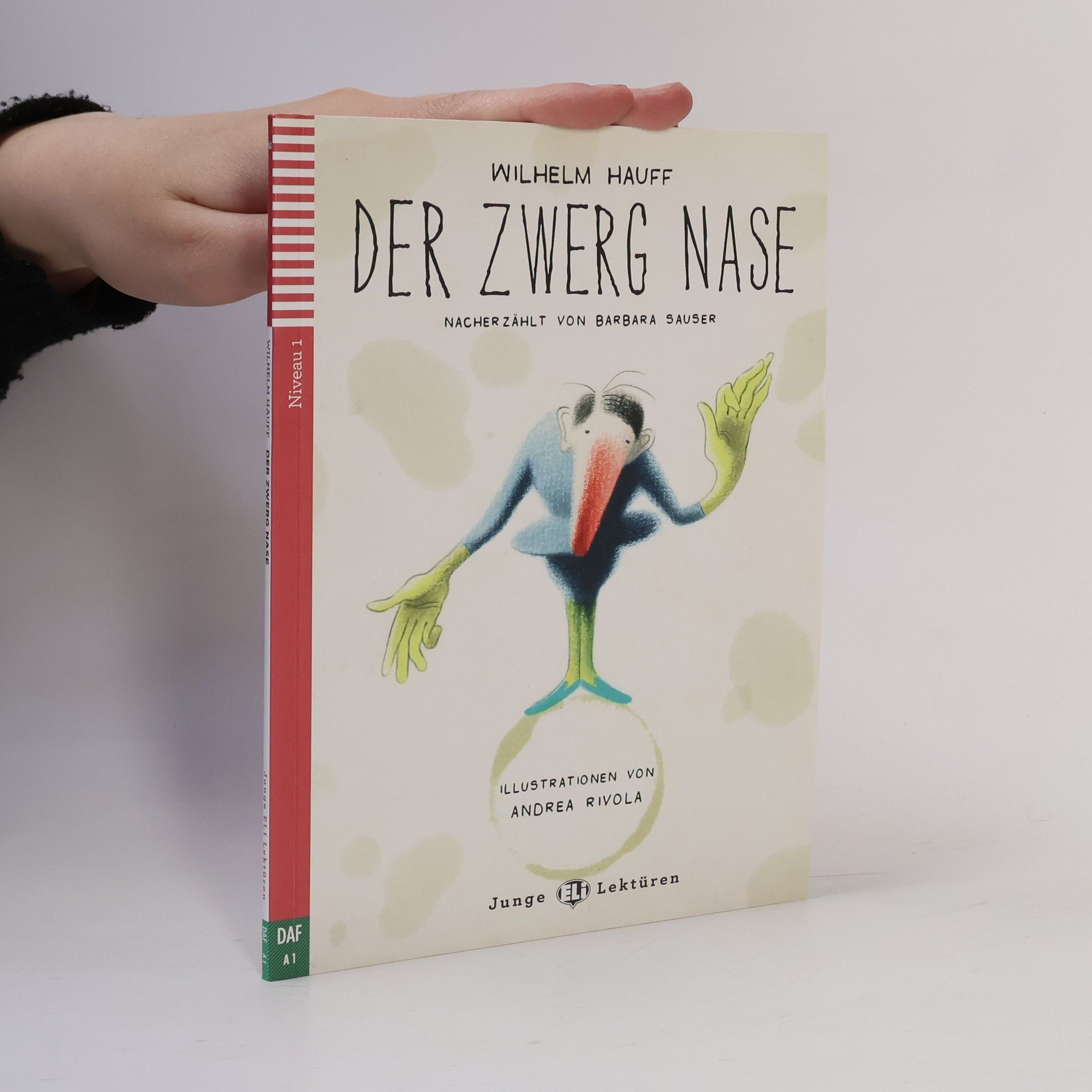 Junge ELT Lektüren - Niveau 1 - DAF A1: Der Zwerg Nase