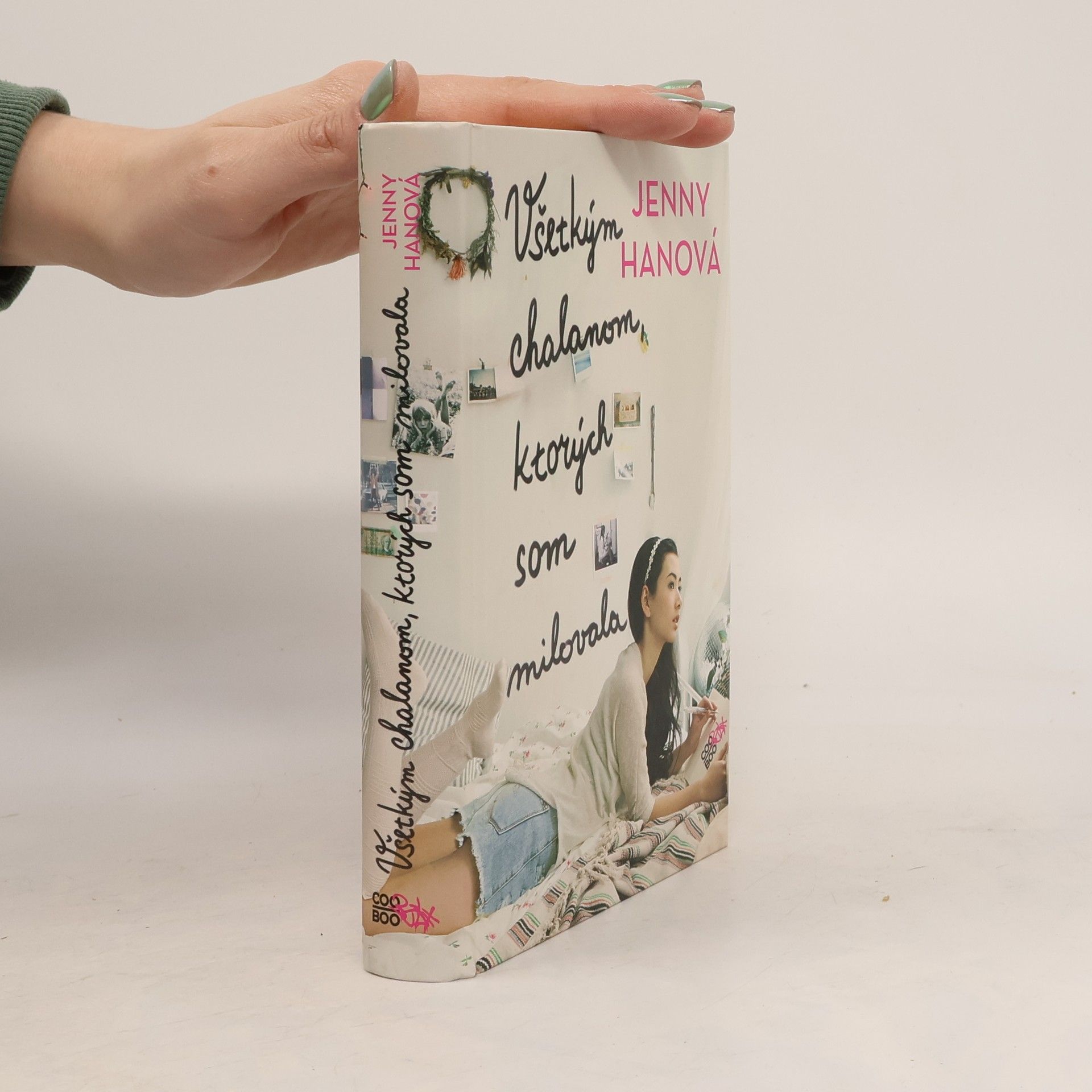 Jenny Han Všetkým chalanom, ktorých som milovala