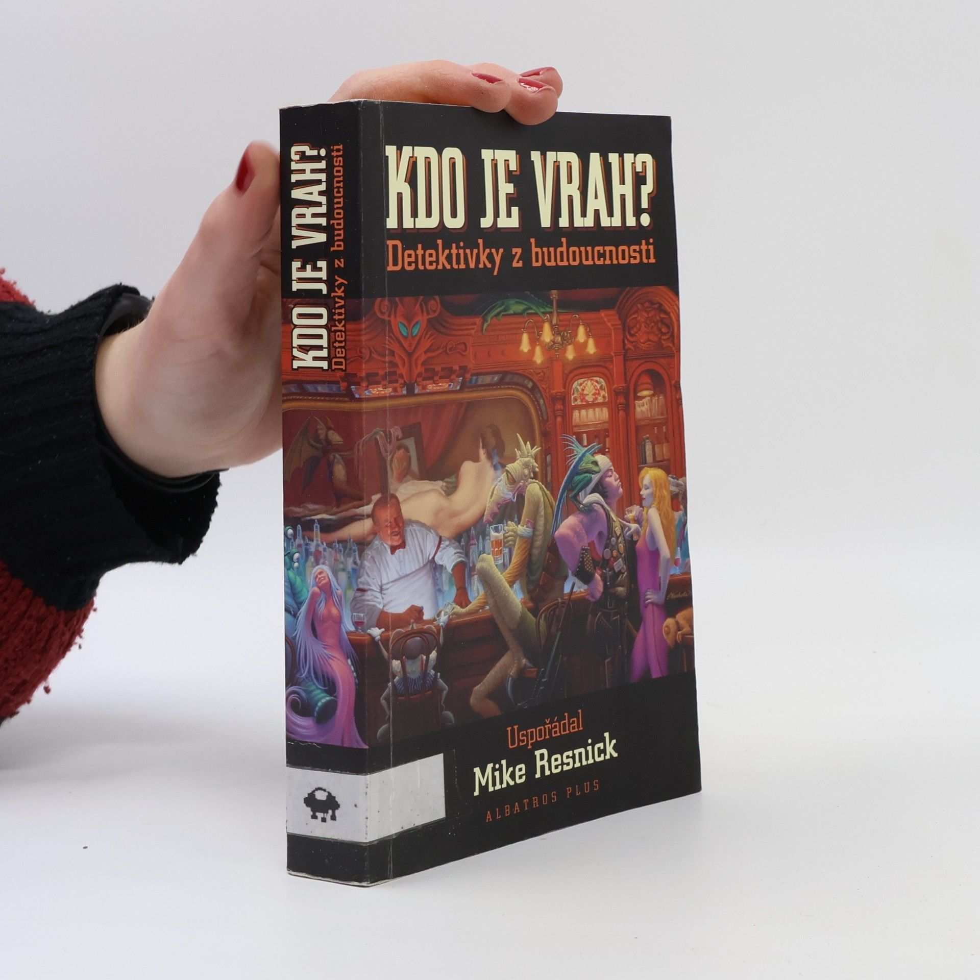 Mike Resnick Kdo je vrah? Detektivky z budoucnosti