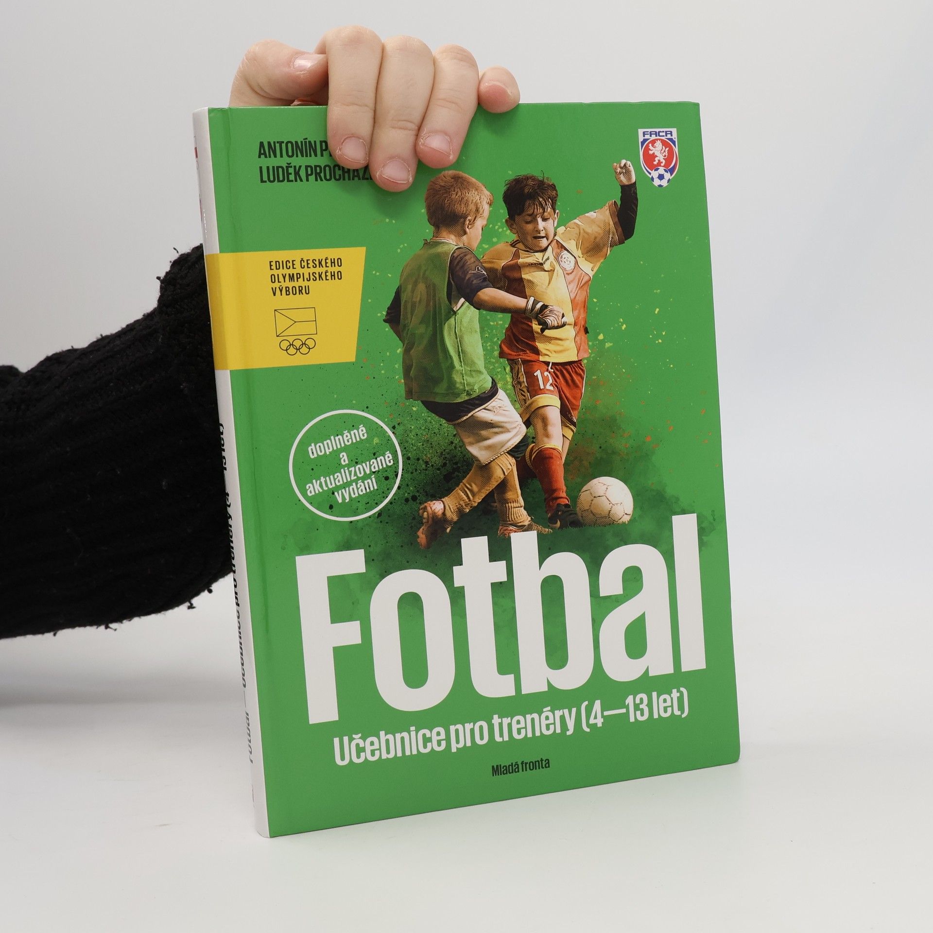 Fotbal - Učebnice pro trenéry dětí (4–13 let)