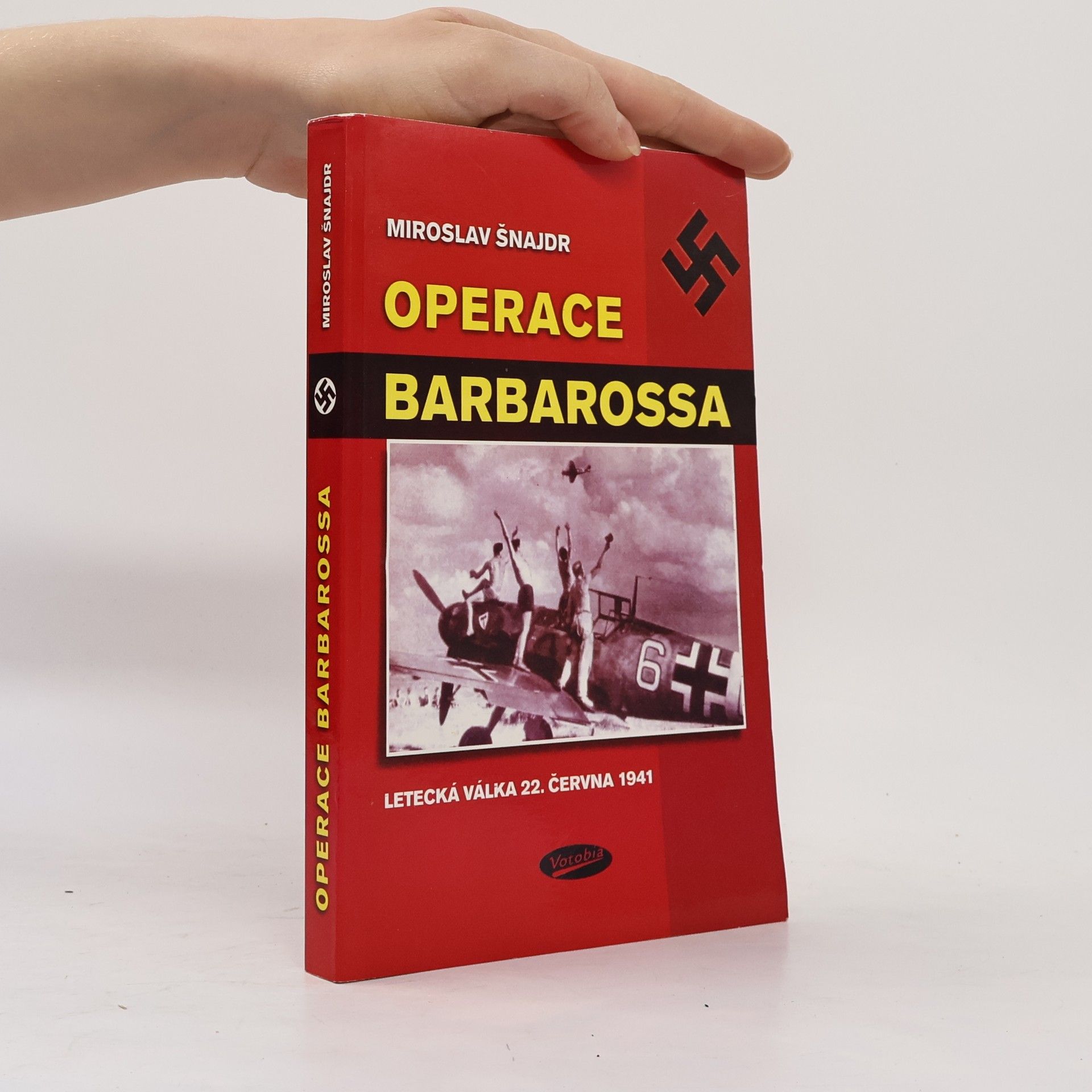 Miroslav Šnajdr Operace "Barbarossa". Letecká válka 22. června 1941
