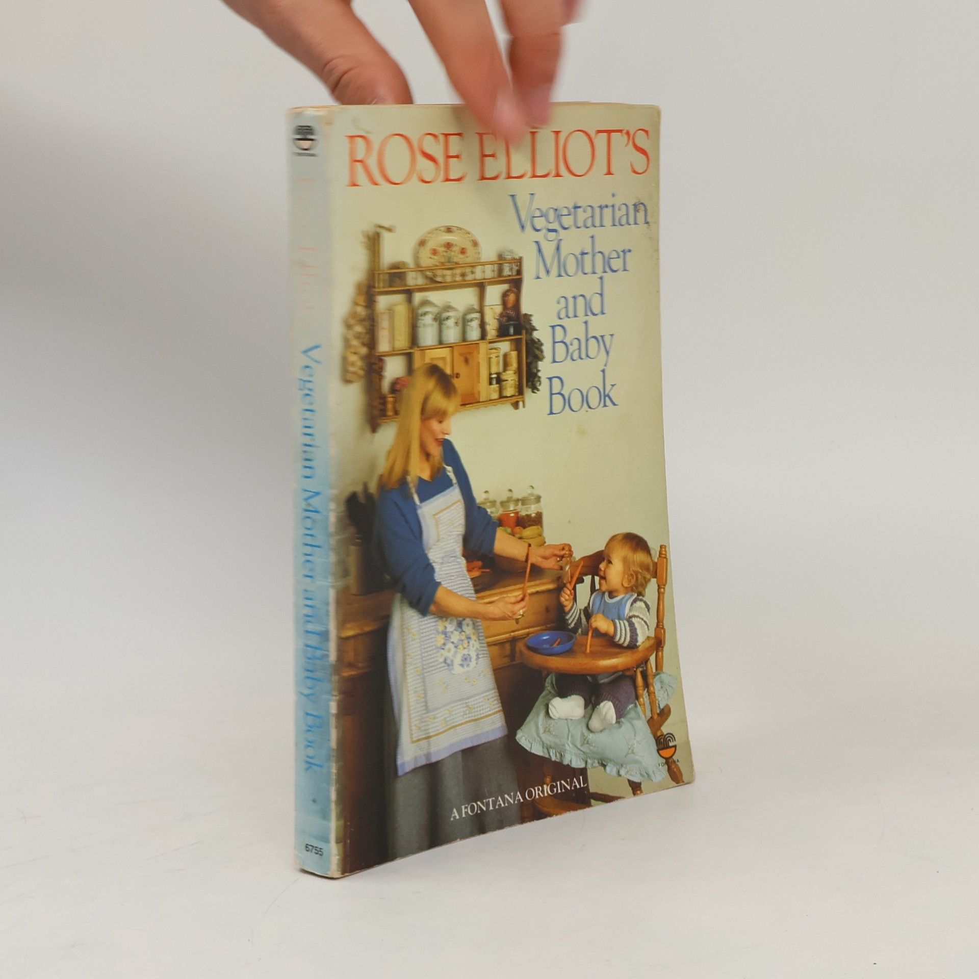 Rose Elliot's Mother and Baby Book