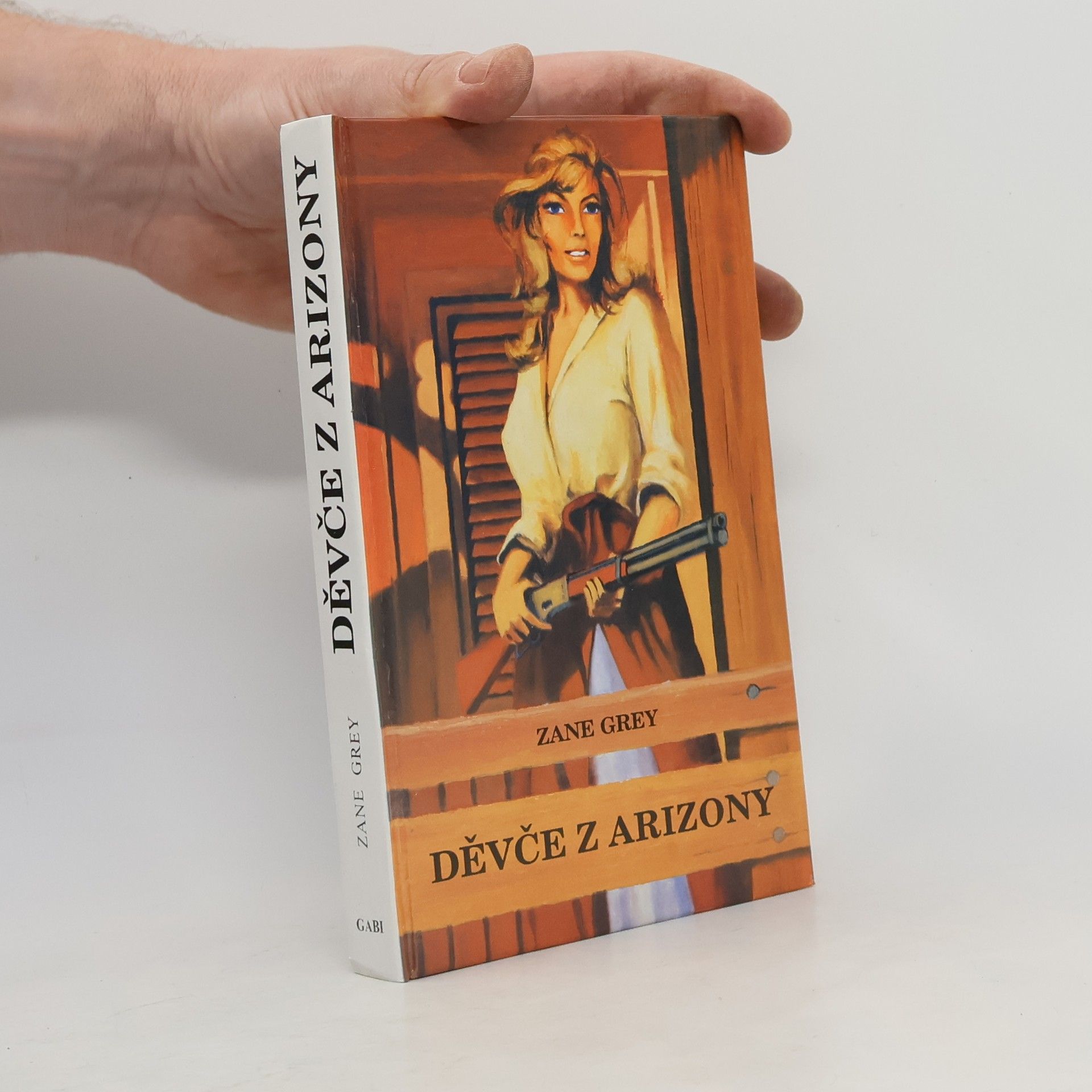 Zane Grey Děvče z Arizony