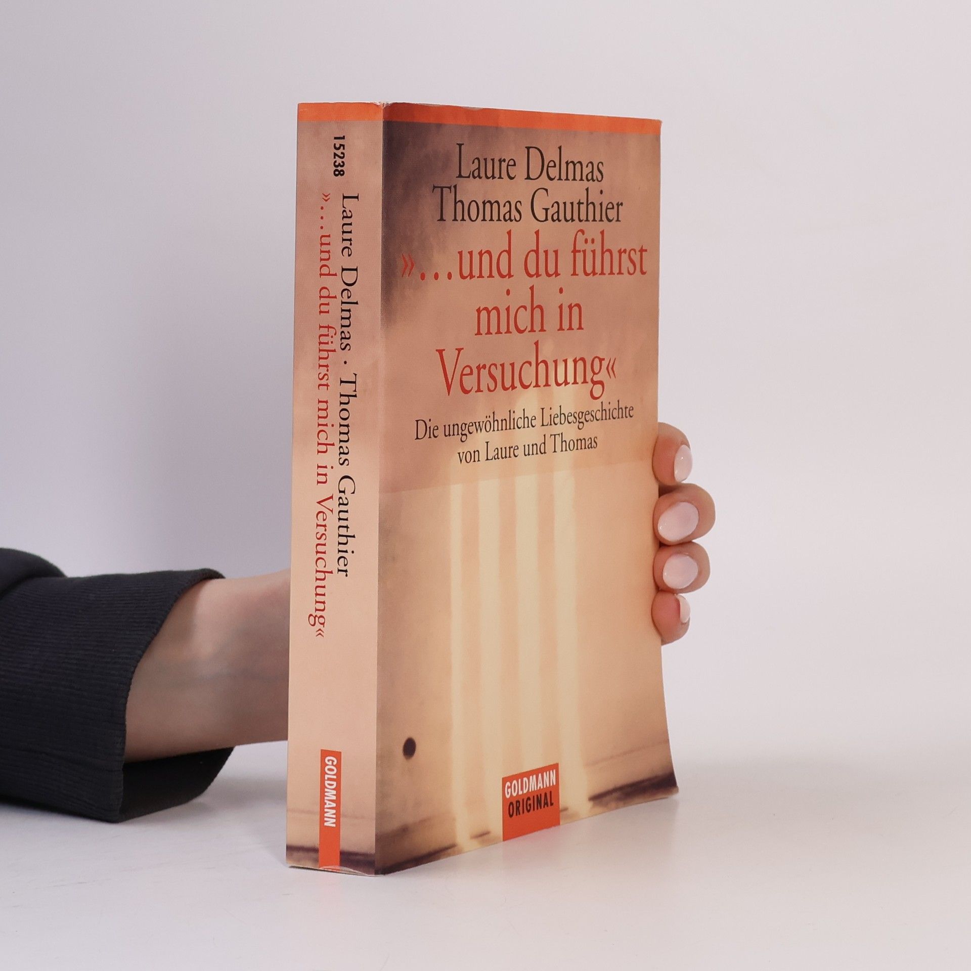 Laure Delmas "... und du führst mich in Versuchung"