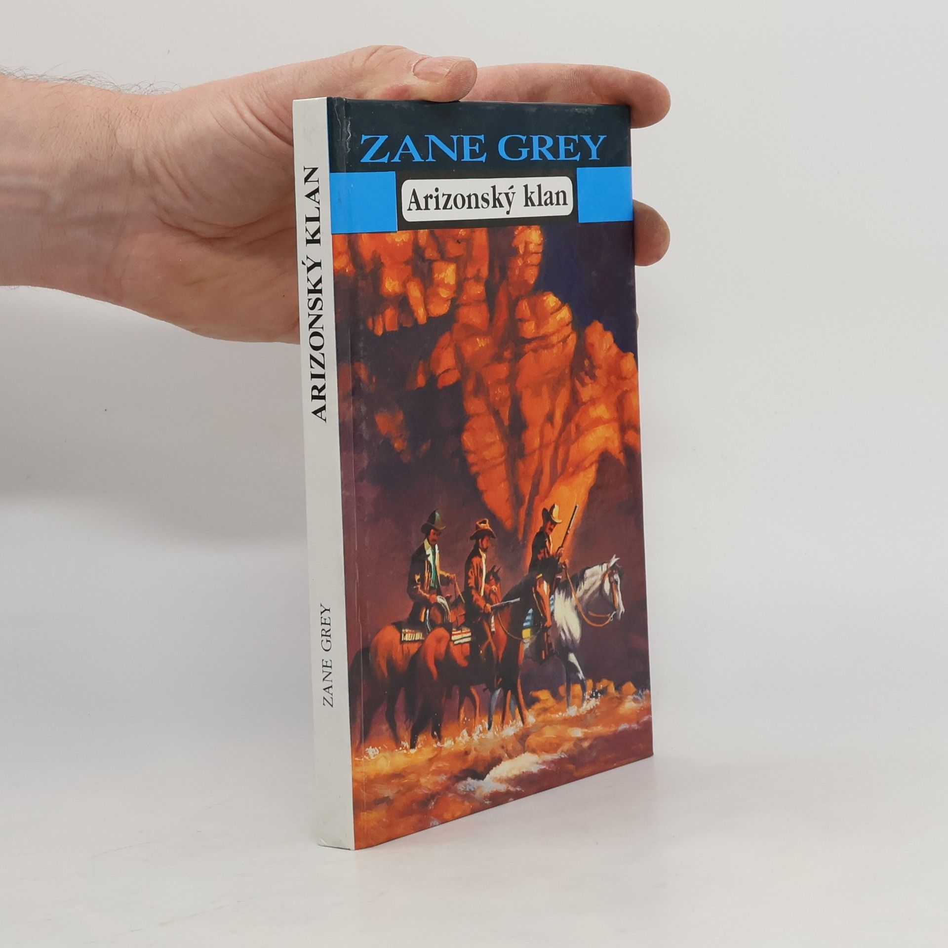 Zane Grey Arizonský klan