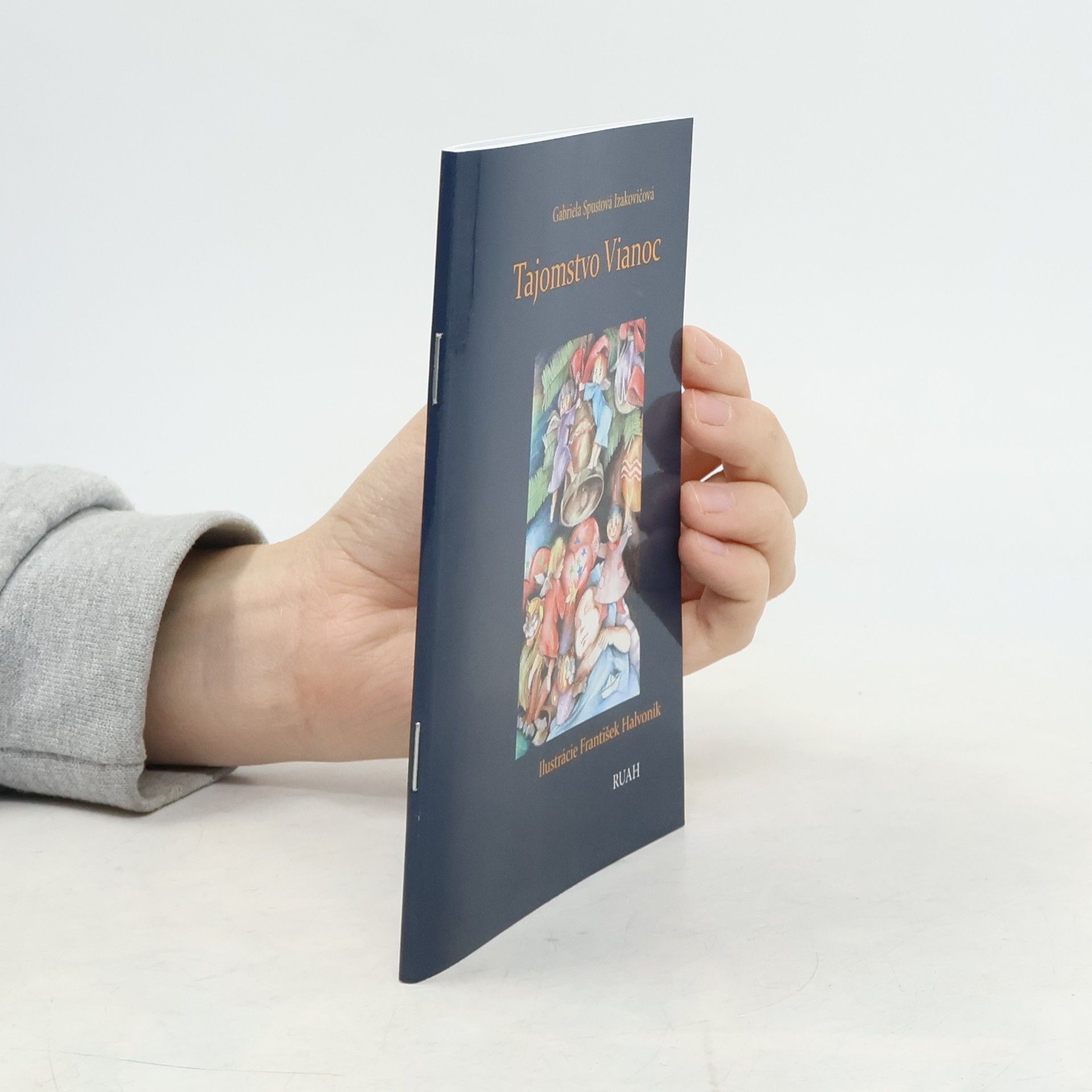 Gabriela Spustová Izakovičová Tajomstvo Vianoc (3. vydanie)