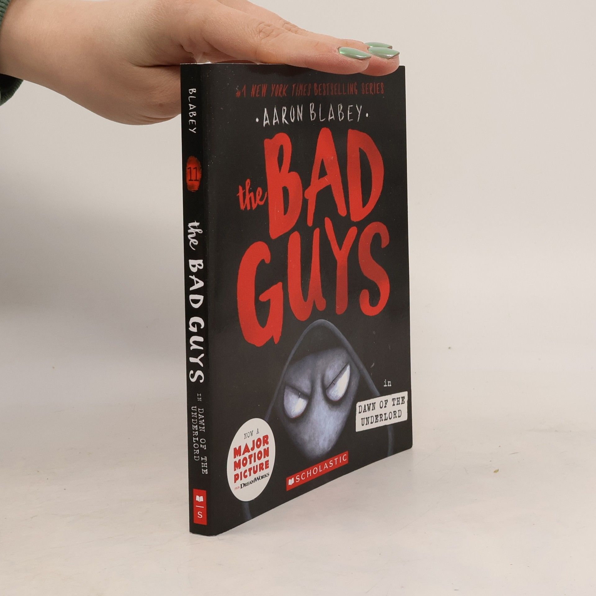 Aaron Blabey The Bad Guys in Dawn of the Underlord (the Bad Guys #11)