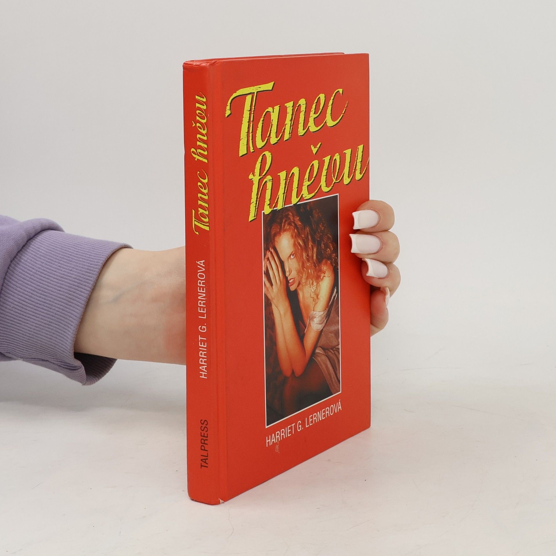 Harriet Lerner Tanec hněvu