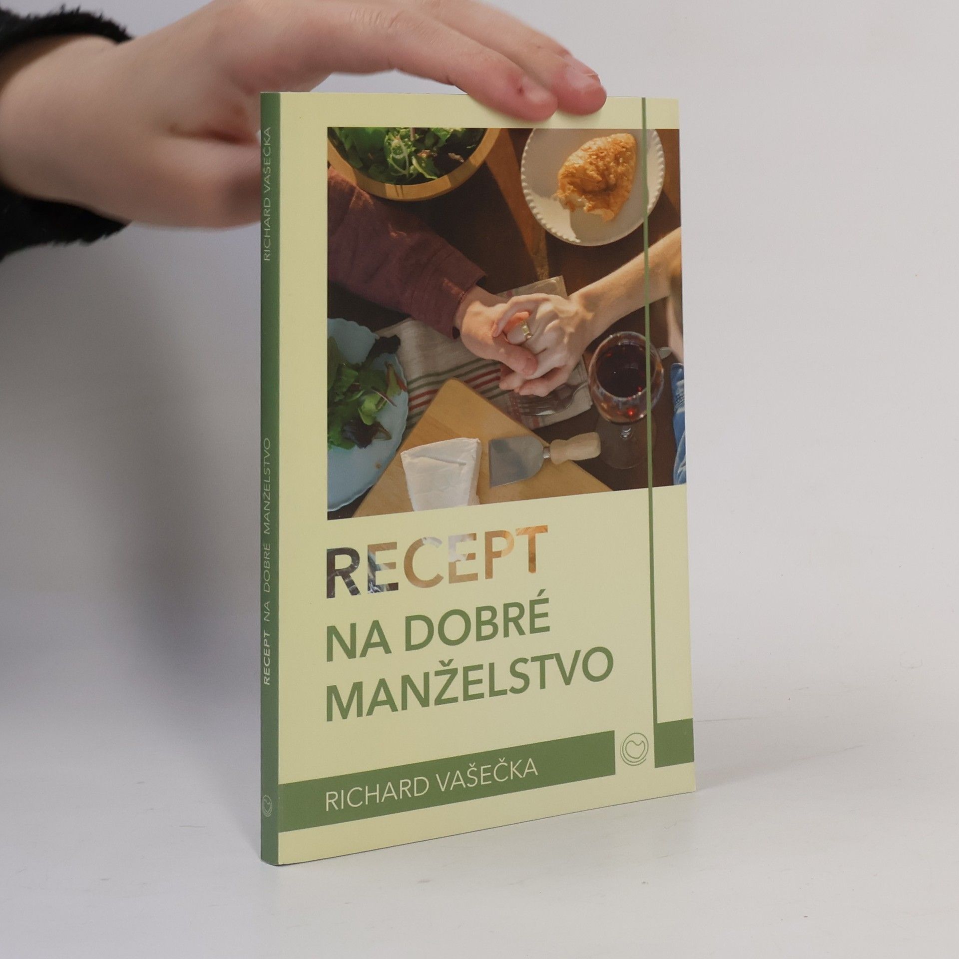 Richard Vašečka Recept na dobré manželstvo