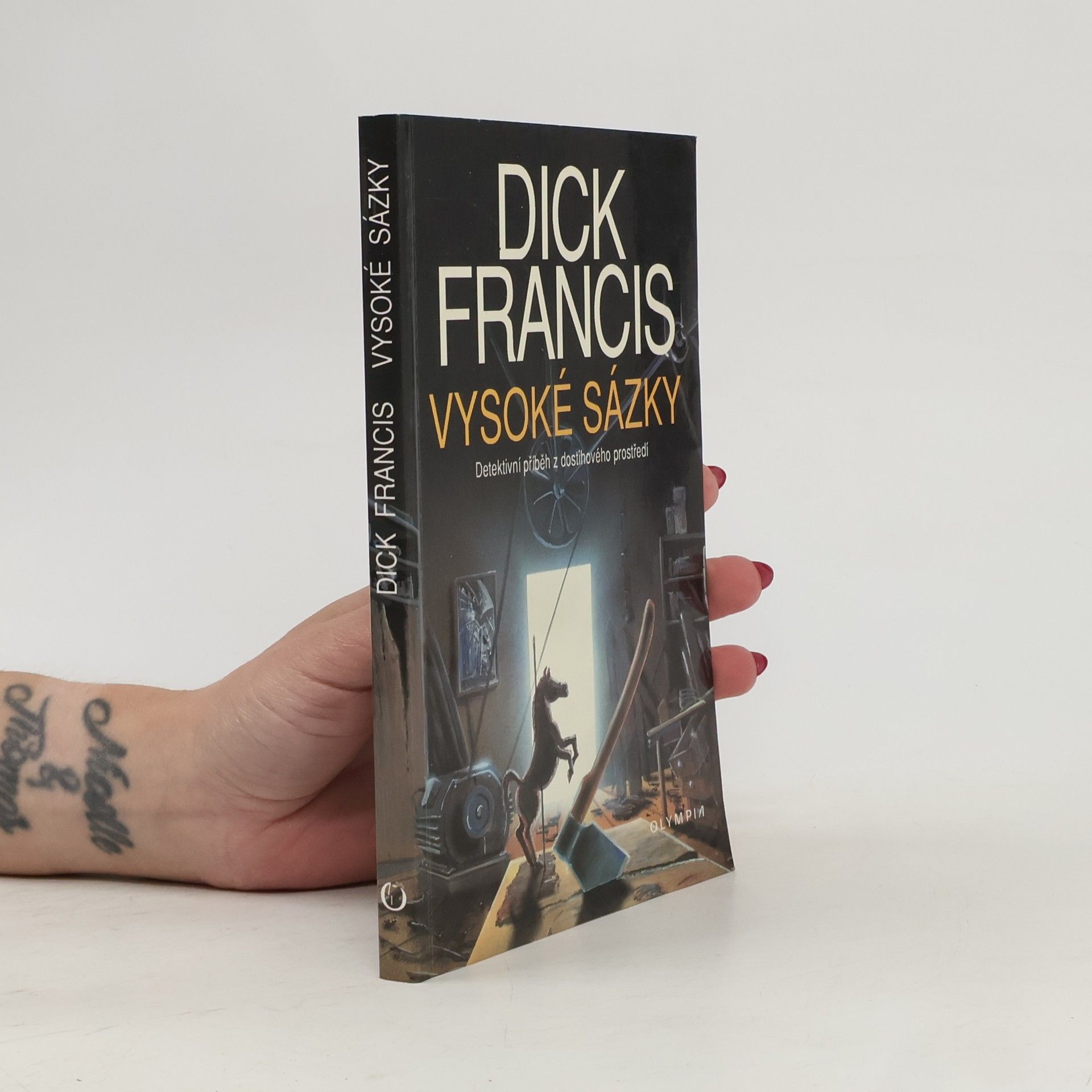 Dick Francis Vysoké sázky