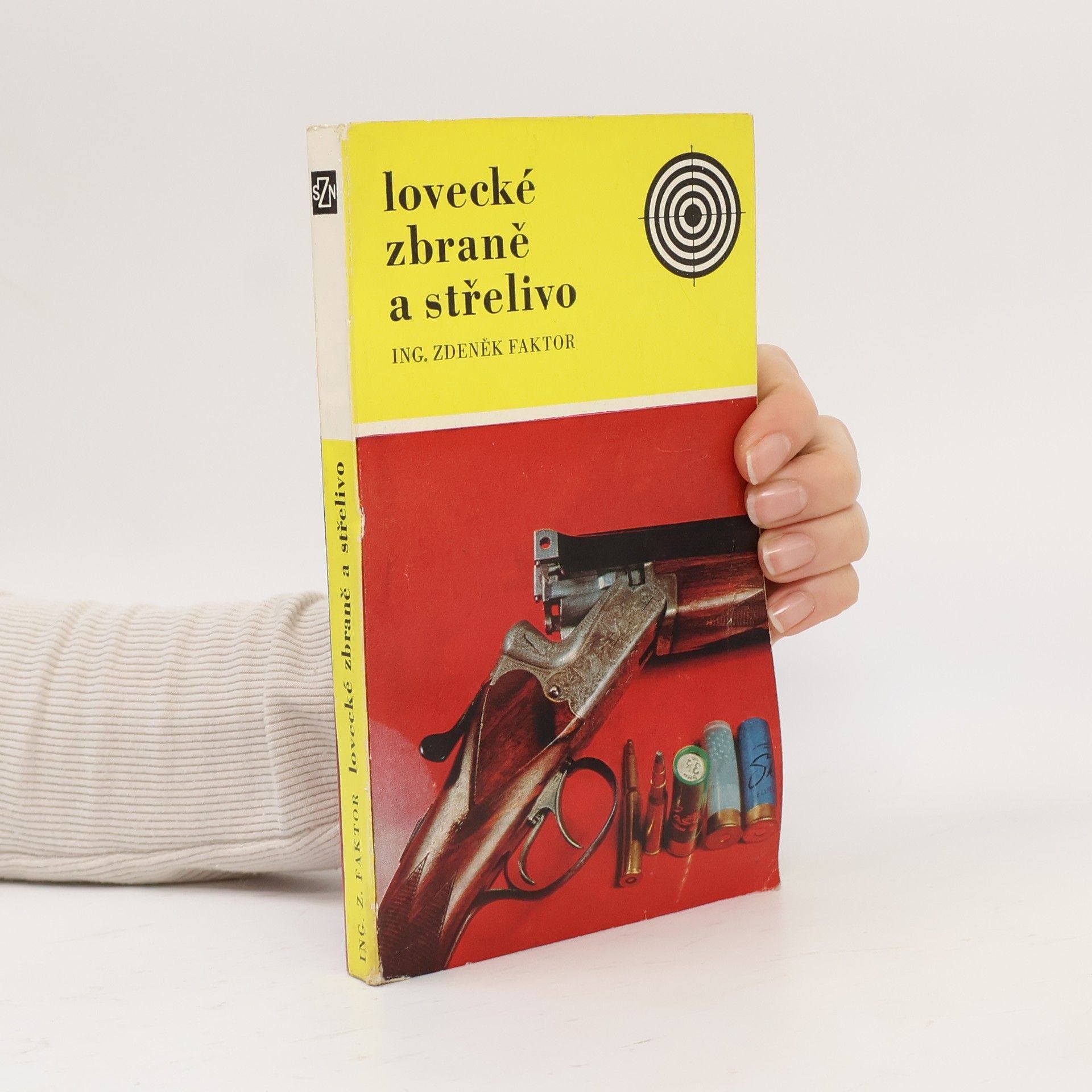 Zdeněk Faktor Lovecké zbraně a střelivo