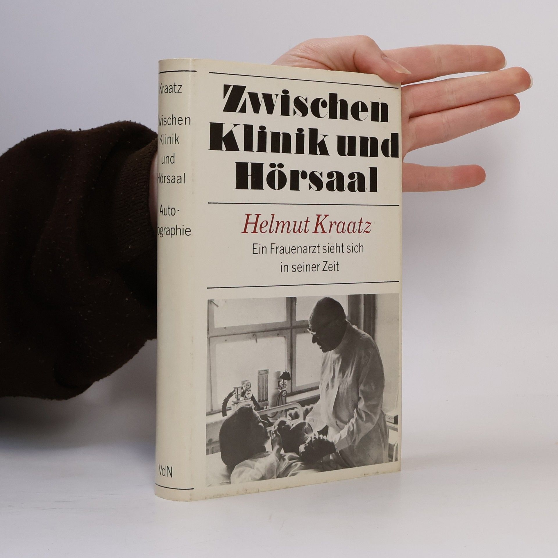 Helmut Kraatz Zwischen Klinik und Hörsaal