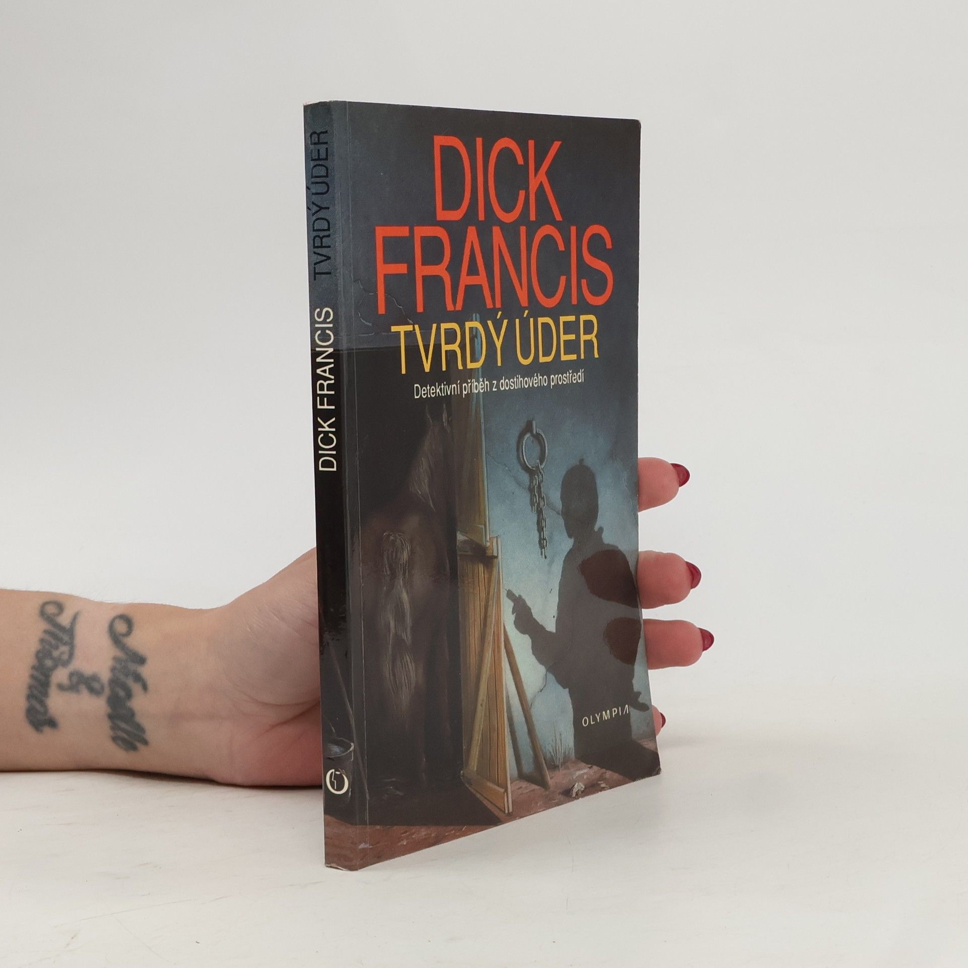 Dick Francis Tvrdý úder