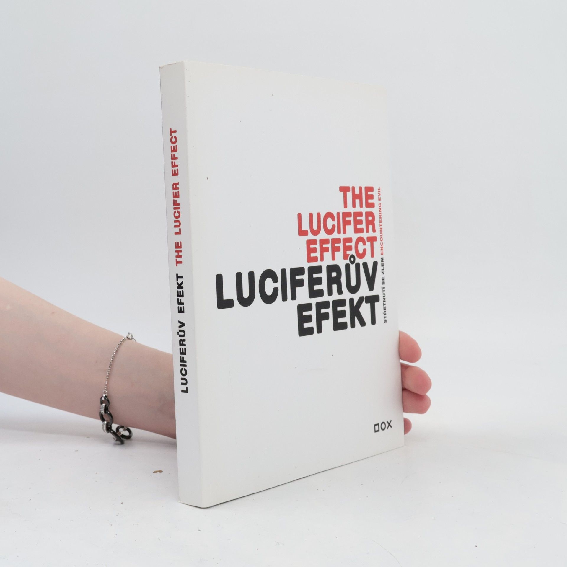 Autores varios Luciferův efekt / The Lucifer effect