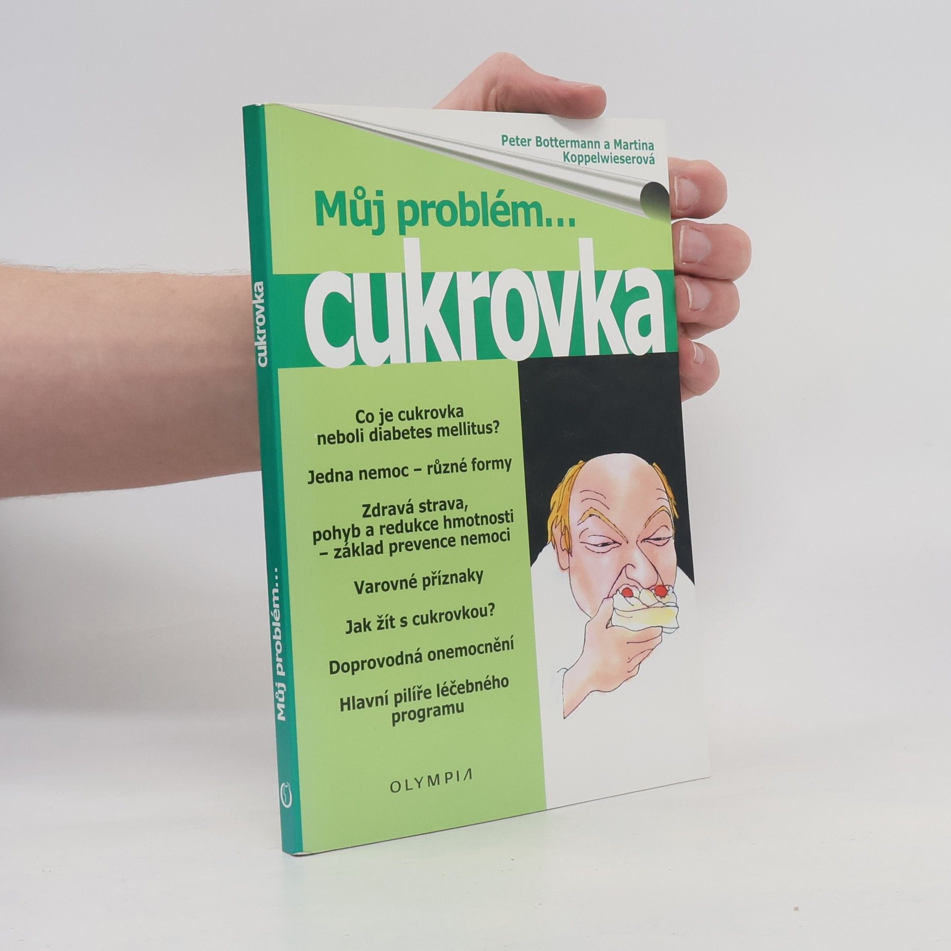 Peter Bottermann Můj problém cukrovka